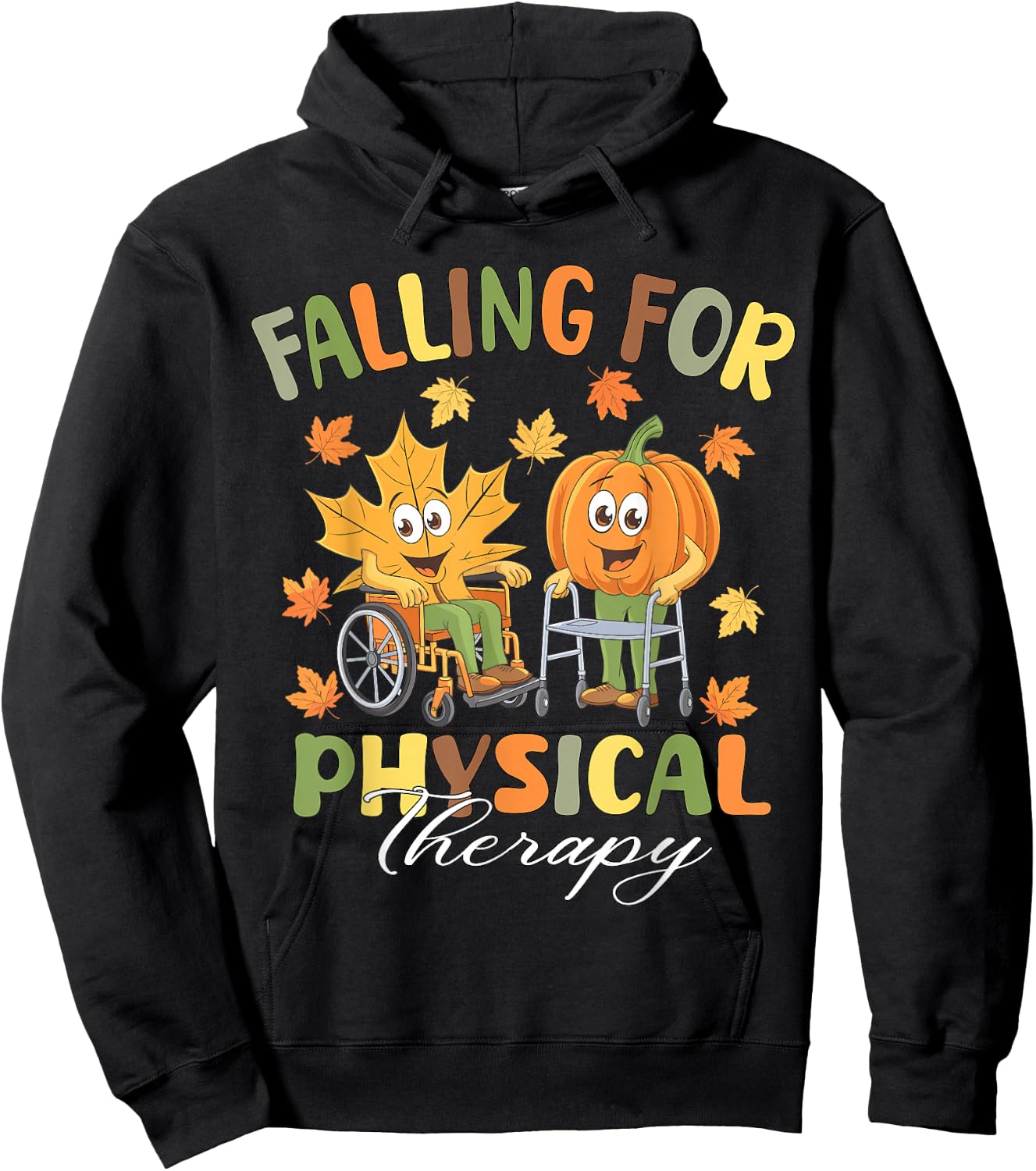 Falling for Physical Therapy PT Cute Fall Thanksgiving Nurse Hoodie - Hoodie | Black