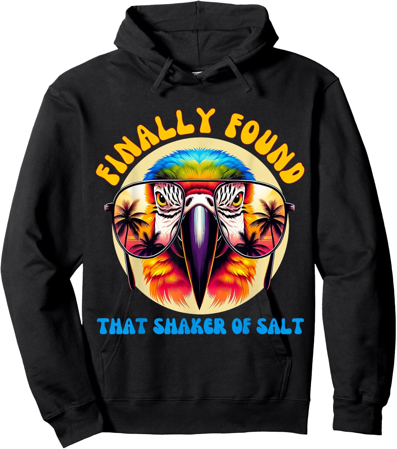 Groovy Funny Finally Found That Shaker Of Salt Parrot Zoo Hoodie - Hoodie | Black