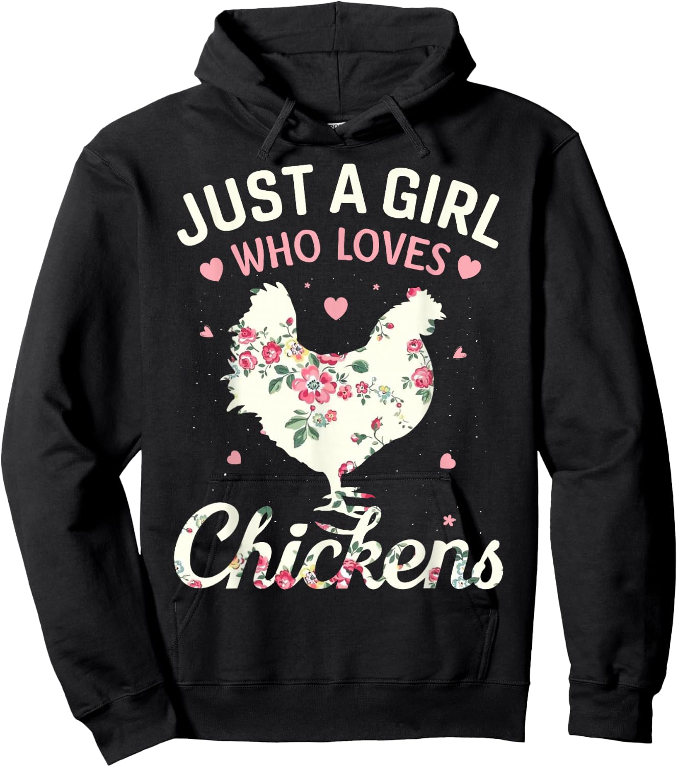 Just A Girl Who Loves Chickens, Floral Farmer Girl Gifts Hoodie - Hoodie | Black