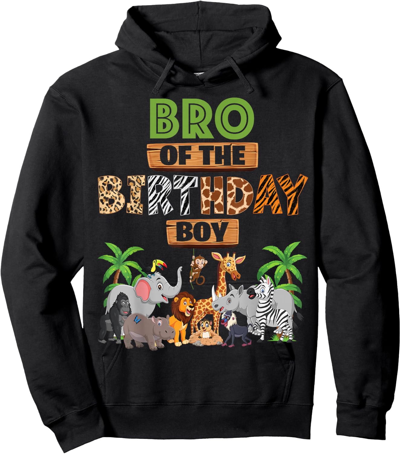Wild Bro Of The Birthday Boy Zoo Safari Jungle Animal Hoodie - Hoodie | Black