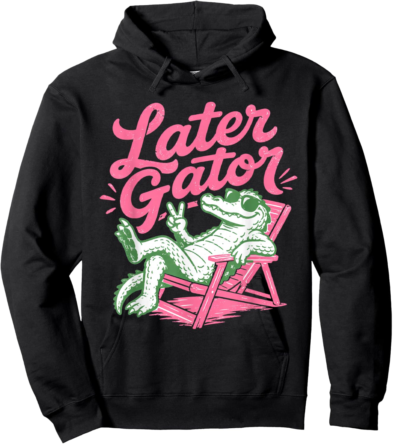 Retro Chill Later Gator Sunglasses Crocodile Sign Hoodie - Hoodie | Black