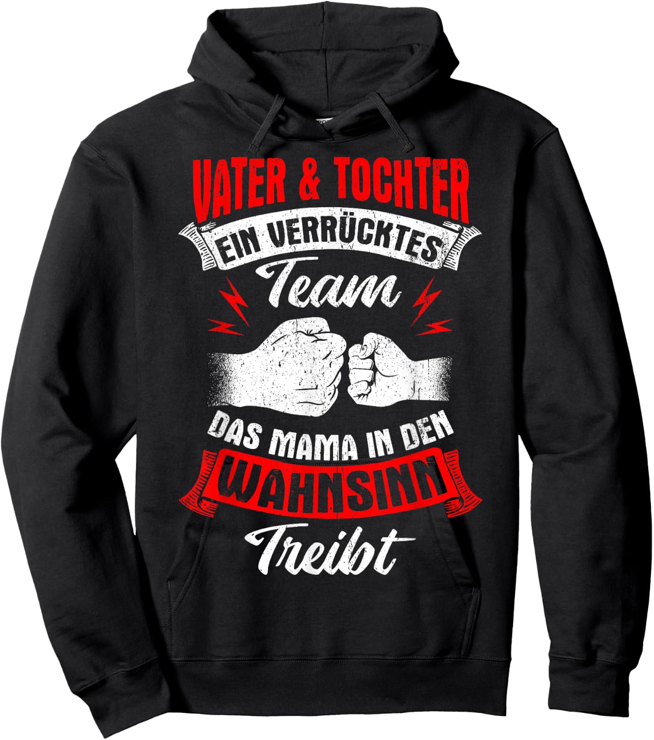 Vater & Tochter Ein Verrücktes Team Mama Wahnsinn Treibt Hoodie - Hoodie | Black