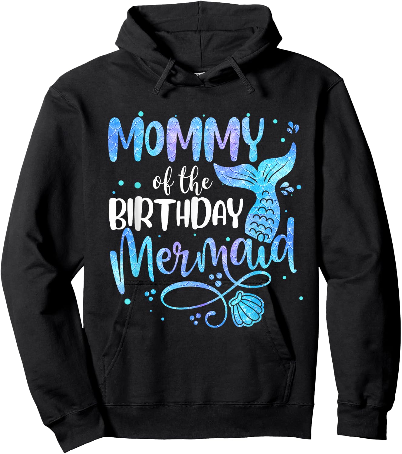 Mommy Of The Birthday Mermaid Family Matching Party Squad Hoodie - Hoodie | Black