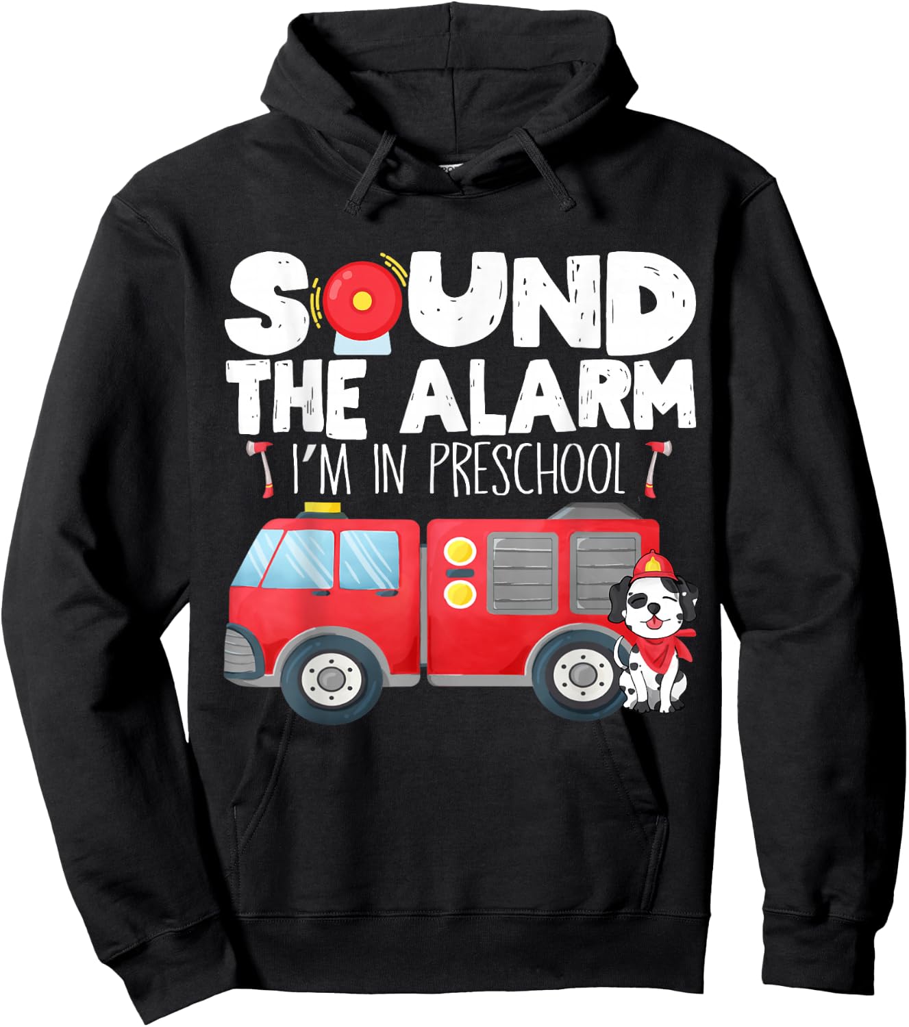 I'm Ready for Preschool First Day of Preschool Firefighter Hoodie - Hoodie | Black