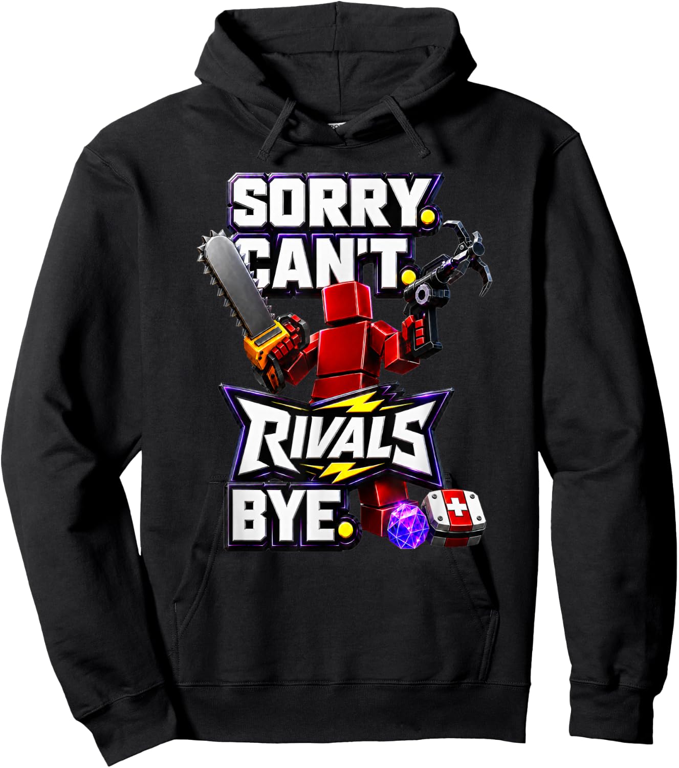 Sorry Can’t Rivals Bye Gamer Graphic Hoodie - Hoodie | Black