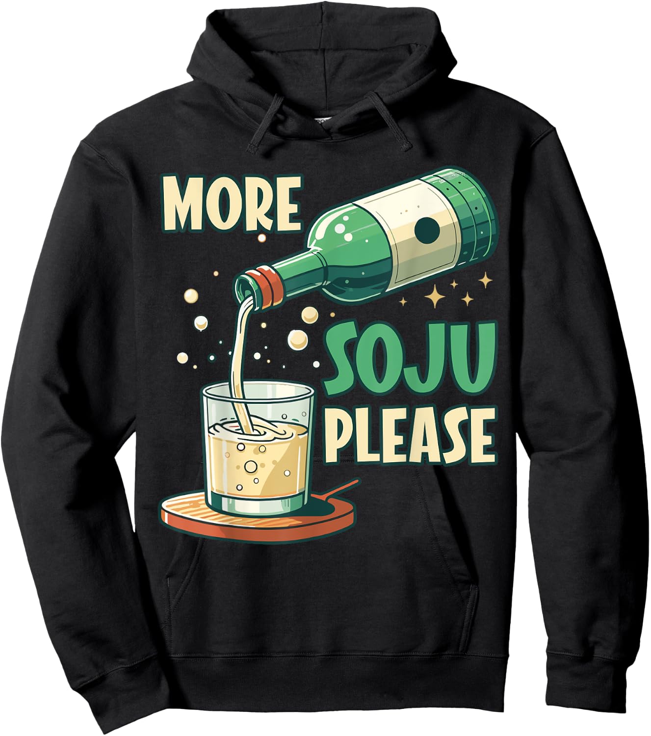 More Soju Please Korean Drink Lover Hoodie - Hoodie | Black