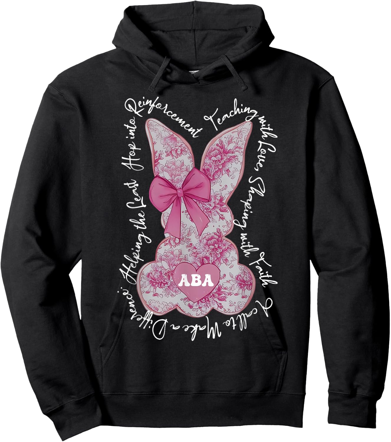 Coquette Pink Floral Bunny ABA Therapist RBT Happy Easter Hoodie - Hoodie | Black
