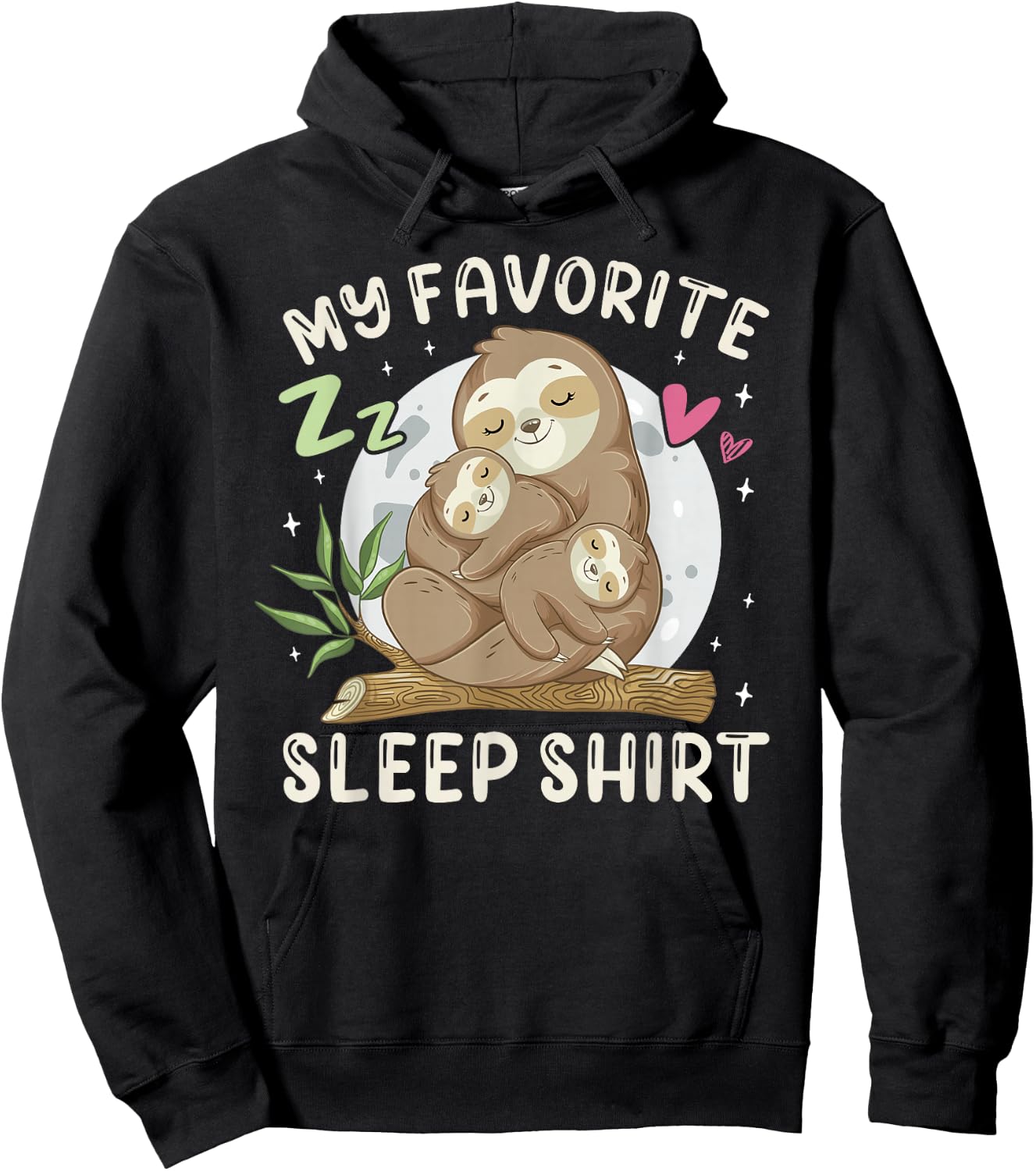 My Favorite Sleep Shirt, Sleeping Sloth with 2 Babies Hoodie - Hoodie | Black
