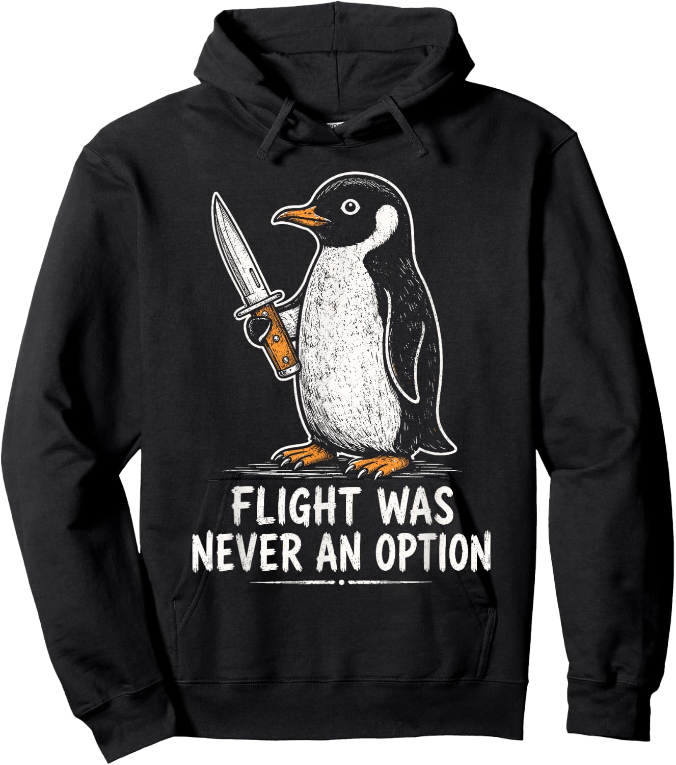 Flight was Never an Option Funny Penguin with Knife Hoodie - Hoodie | Black