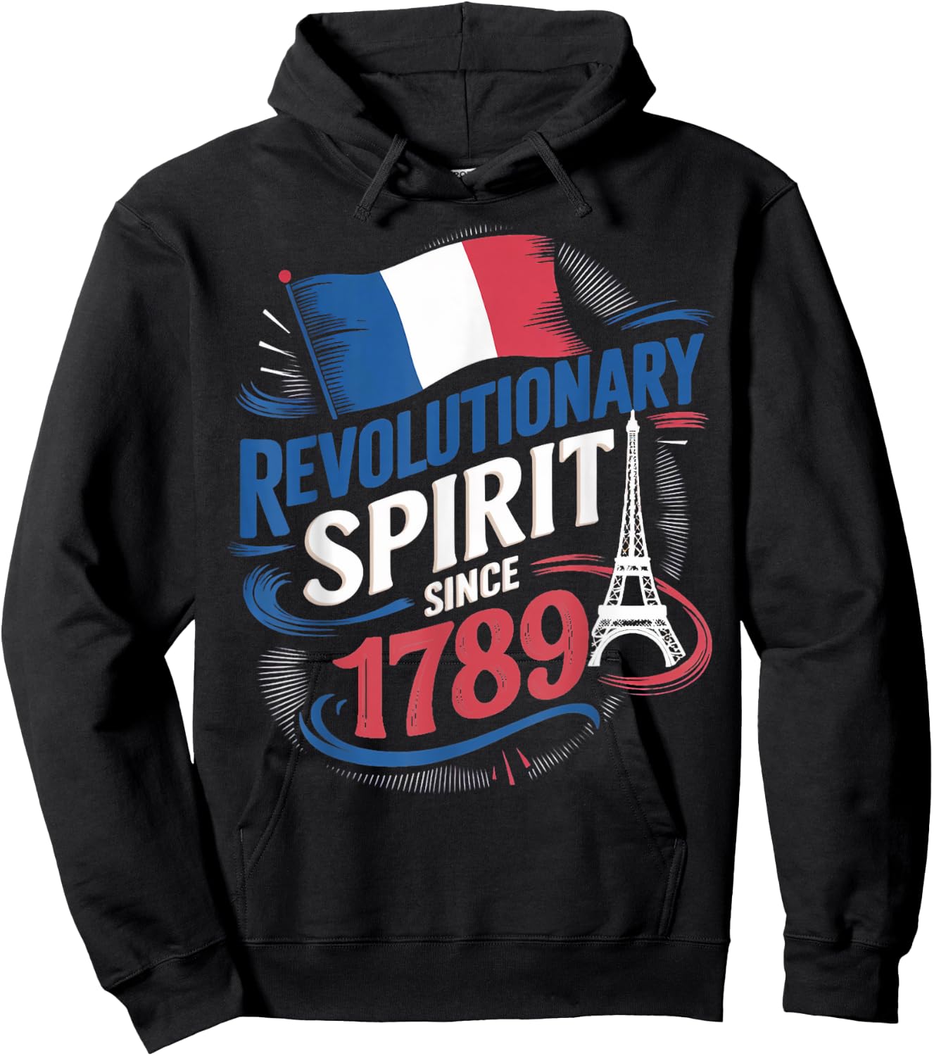 Revolutionary Spirit France Paris 14th July Bastille Day Hoodie - Hoodie | Black