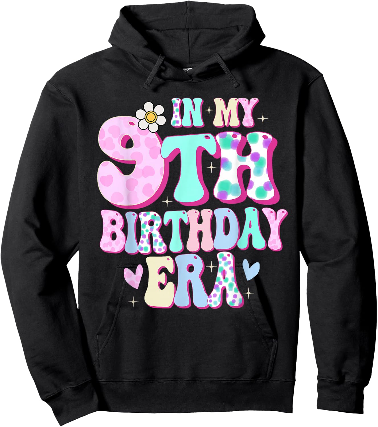 in My 9th Birthday Era Girl Gifts Nine Bday 9 Year Old Hoodie - Hoodie | Black