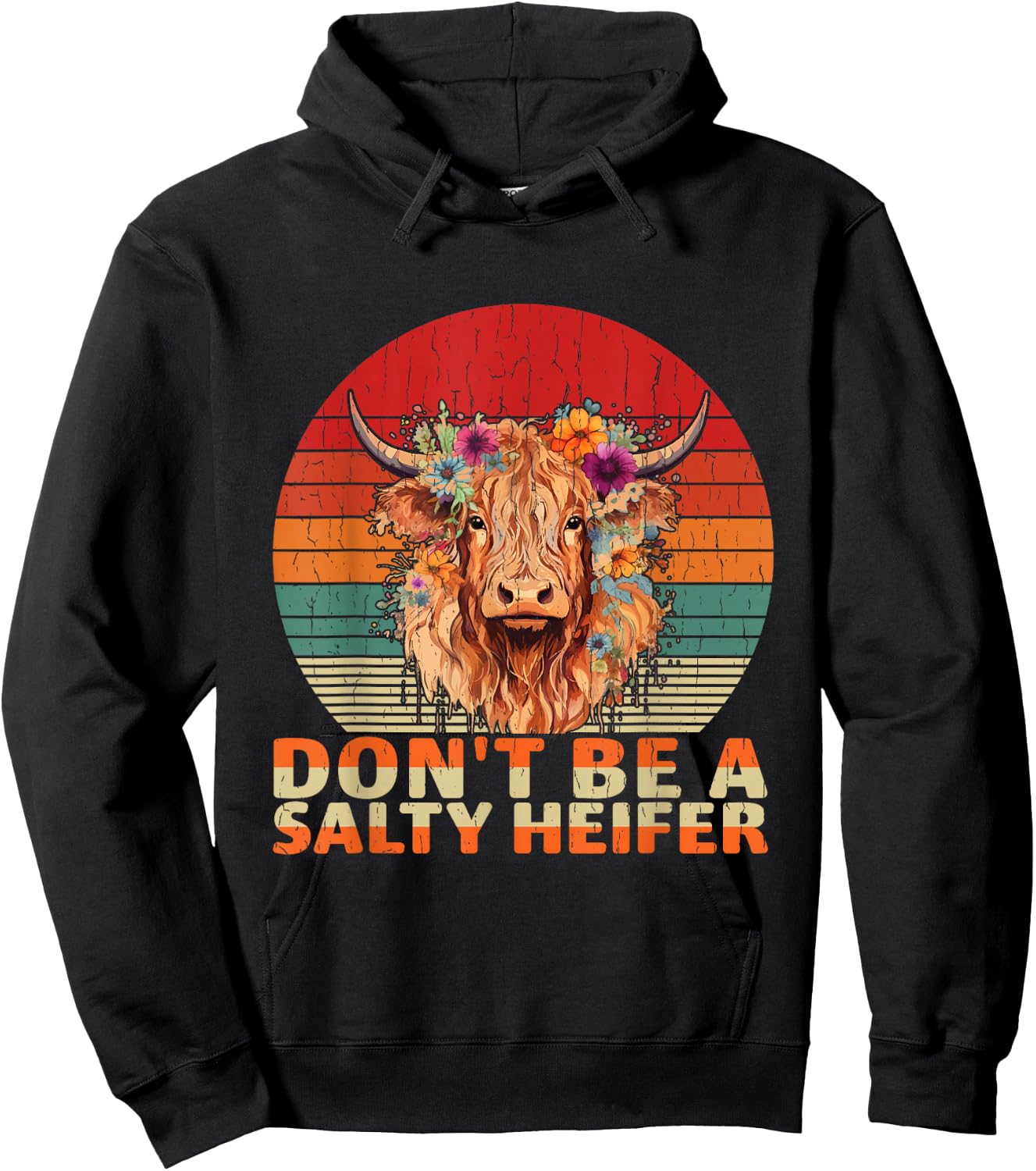 Highland Cow-Shirt Dont Be Salty Heifer Funny Farm Mom Women Hoodie - Hoodie | Black