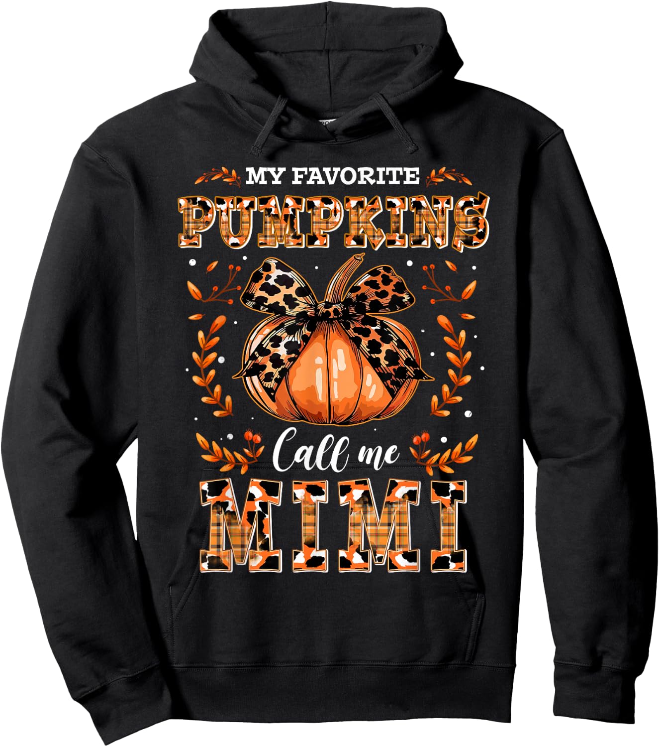 My Favorite Pumpkins Call Me Mimi Thanksgiving Hoodie - Hoodie | Black