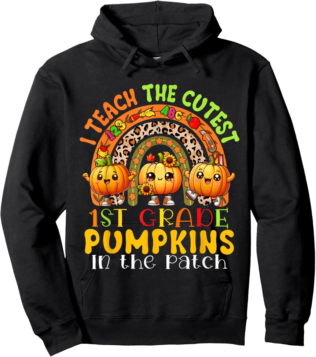 I Teach The Cutest 1st Grade Pumpkins Thanksgiving Teachers Hoodie - Hoodie | Black