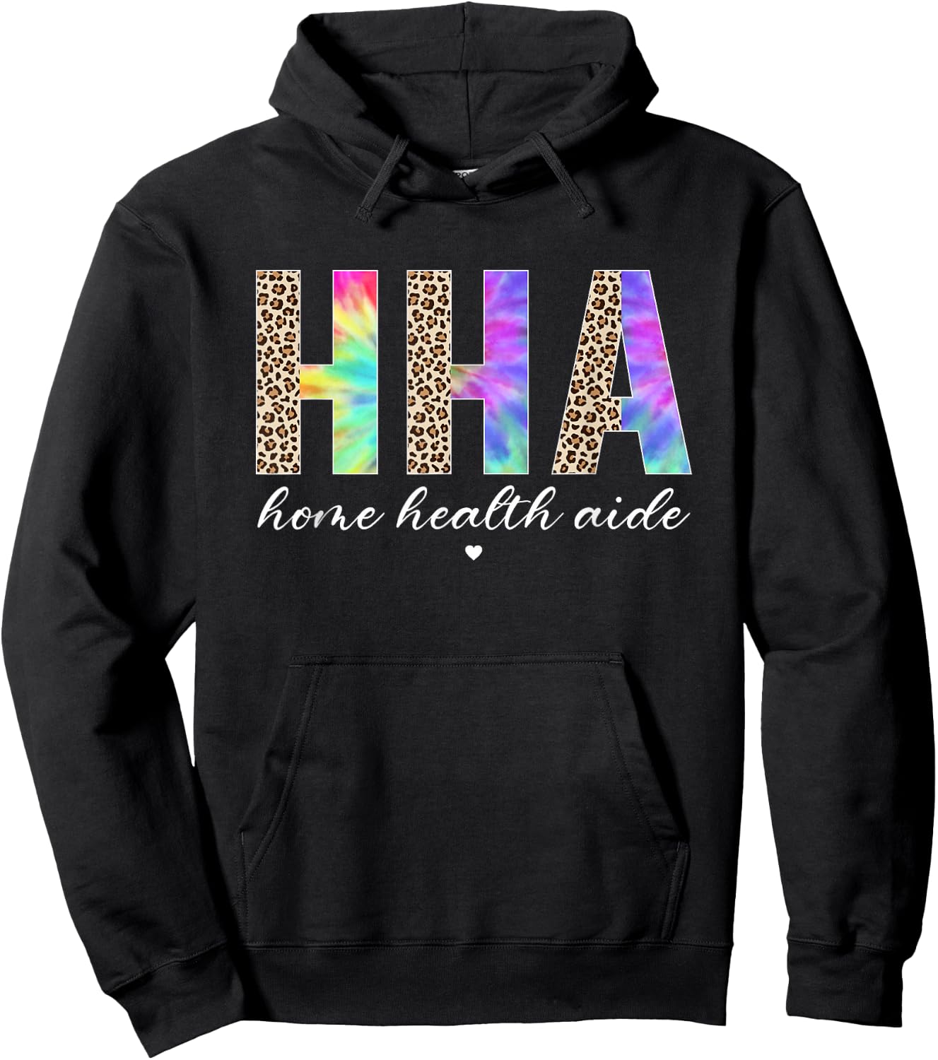 HHA Home Health Aide Healthcare Appreciation Leopard Tie Dye Hoodie - Hoodie | Black
