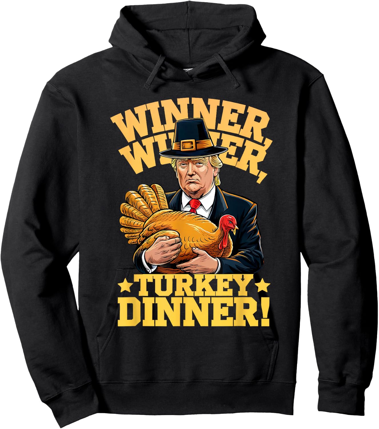 MEILAN -Adults Humor Funny Trump Winner Winner Turkey Dinner Thanksgiving - Black, Small, Short Sleeve Hoodie - Hoodie | Black