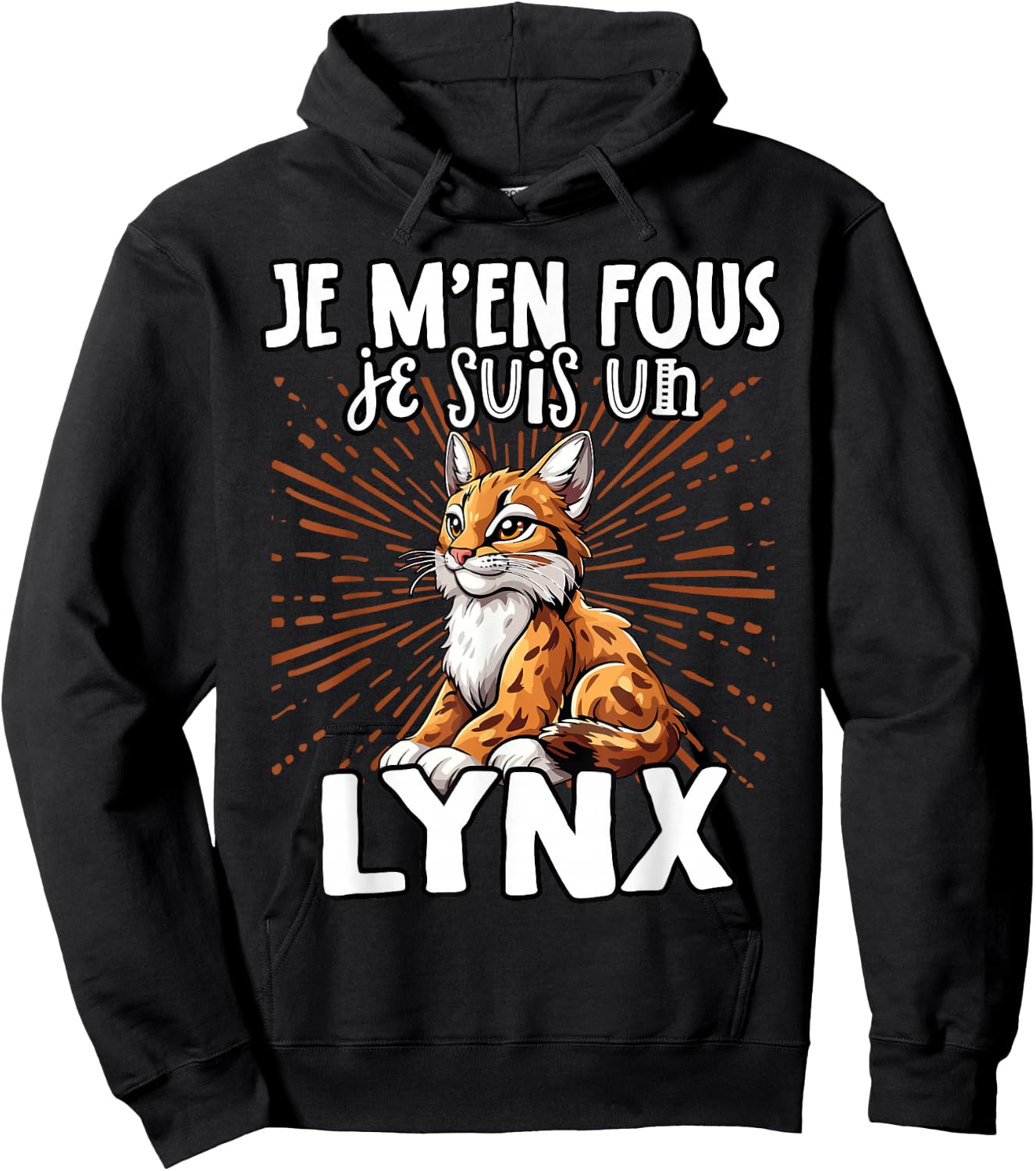 Je M'en Fous Je Suis Un Lynx - Sweet Lynx , Black, S Hoodie - Hoodie | Black