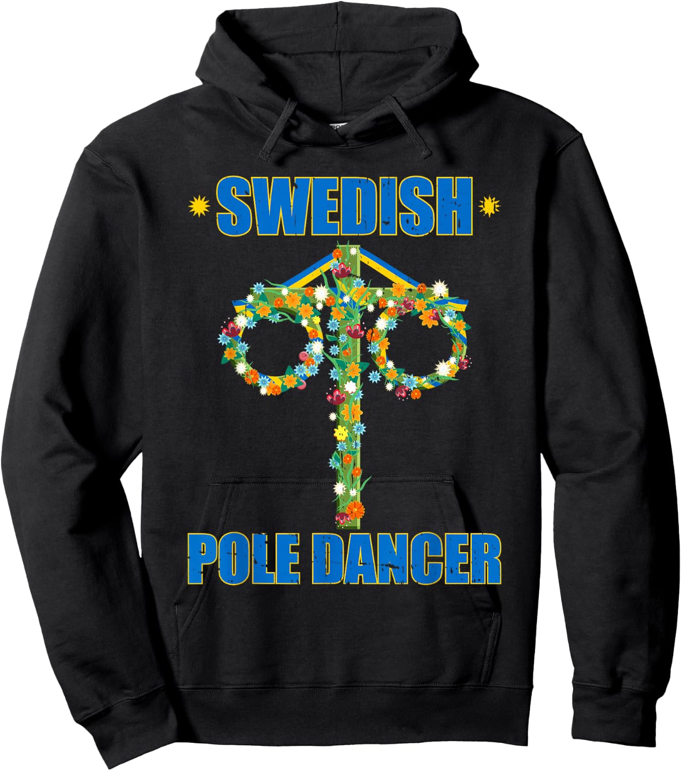 Midsommar Swedish Pole Dancer Sweden Summer Solstice Hoodie - Hoodie | Black