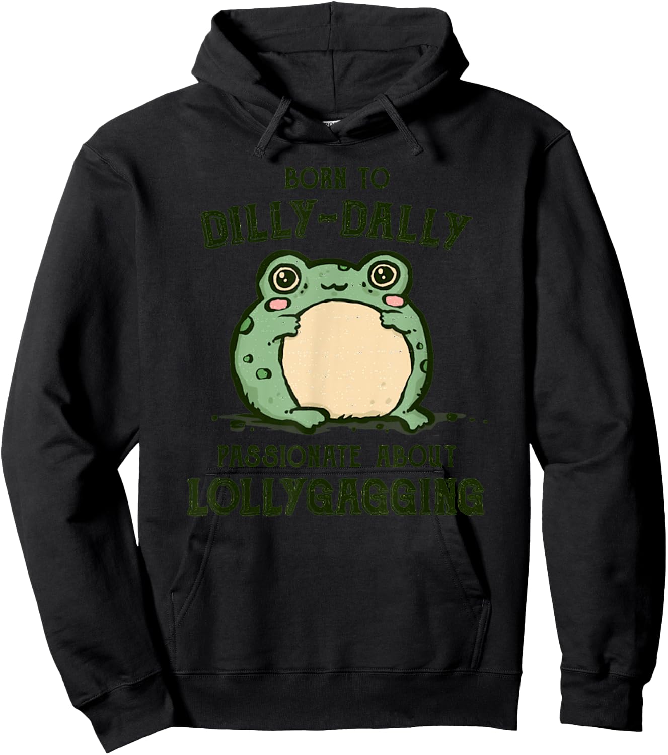 Vintage Born To Dilly Dally Funny Retro Meme Frog Hoodie - Hoodie | Black