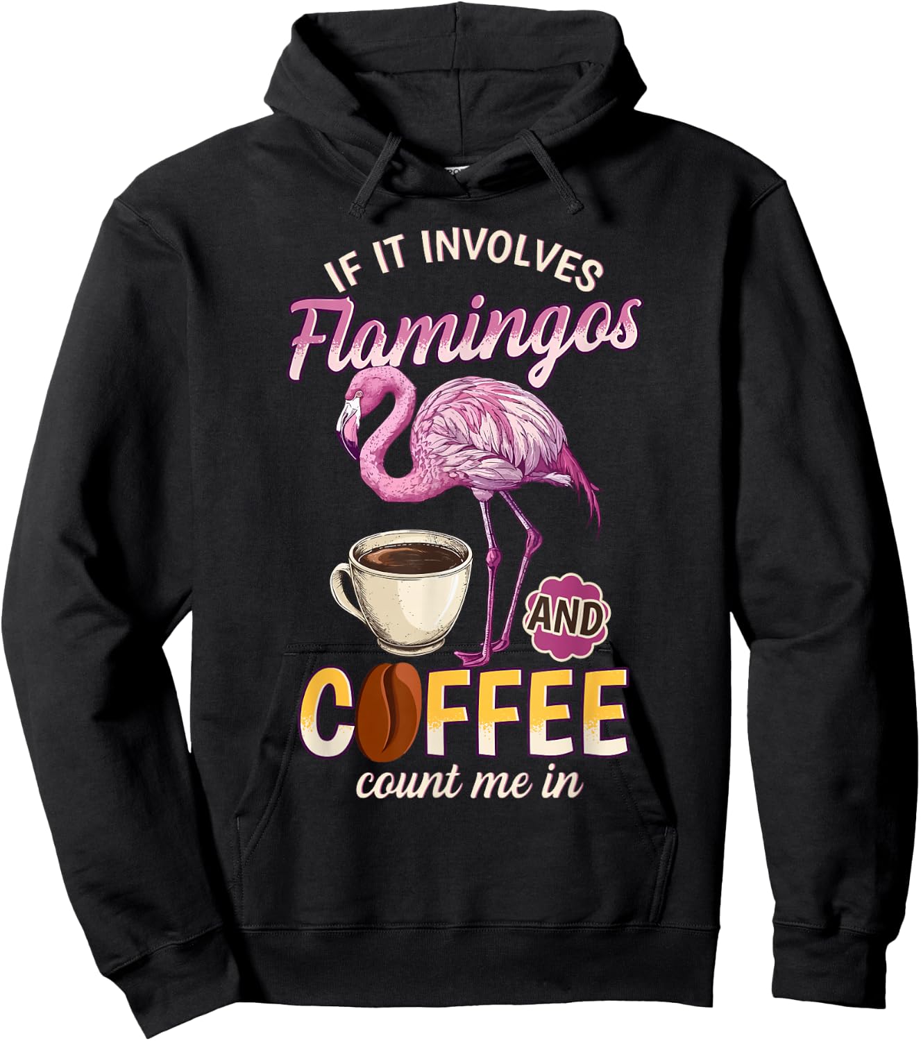 Flamingo Shirt Men Funny Flamingo And Coffee Lover Hoodie - Hoodie | Black