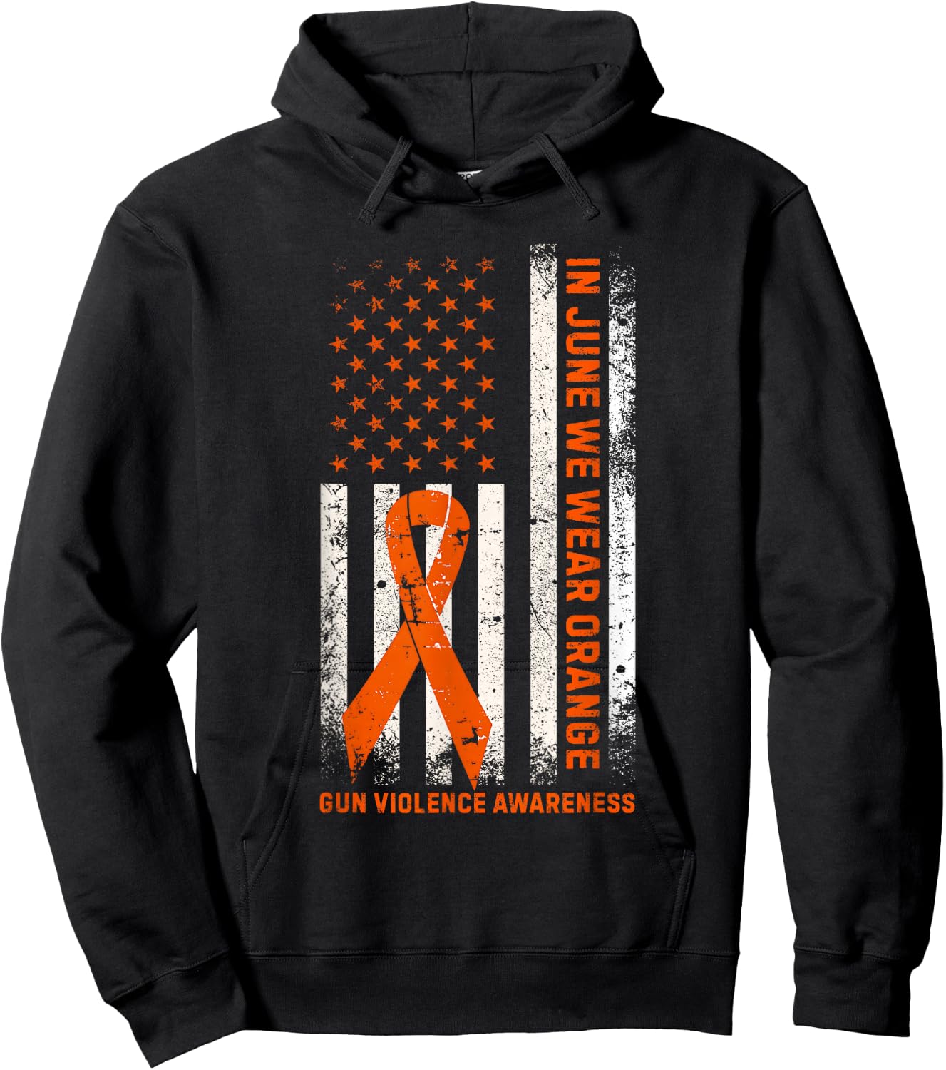 in June We Wear Orange Gun Violence Awareness USA Flag Hoodie - Hoodie | Black