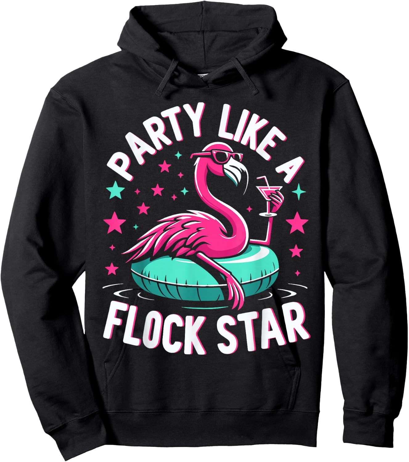 Party Like A Flock Star Funny Pink Flamingo Summer Lover Hoodie - Hoodie | Black