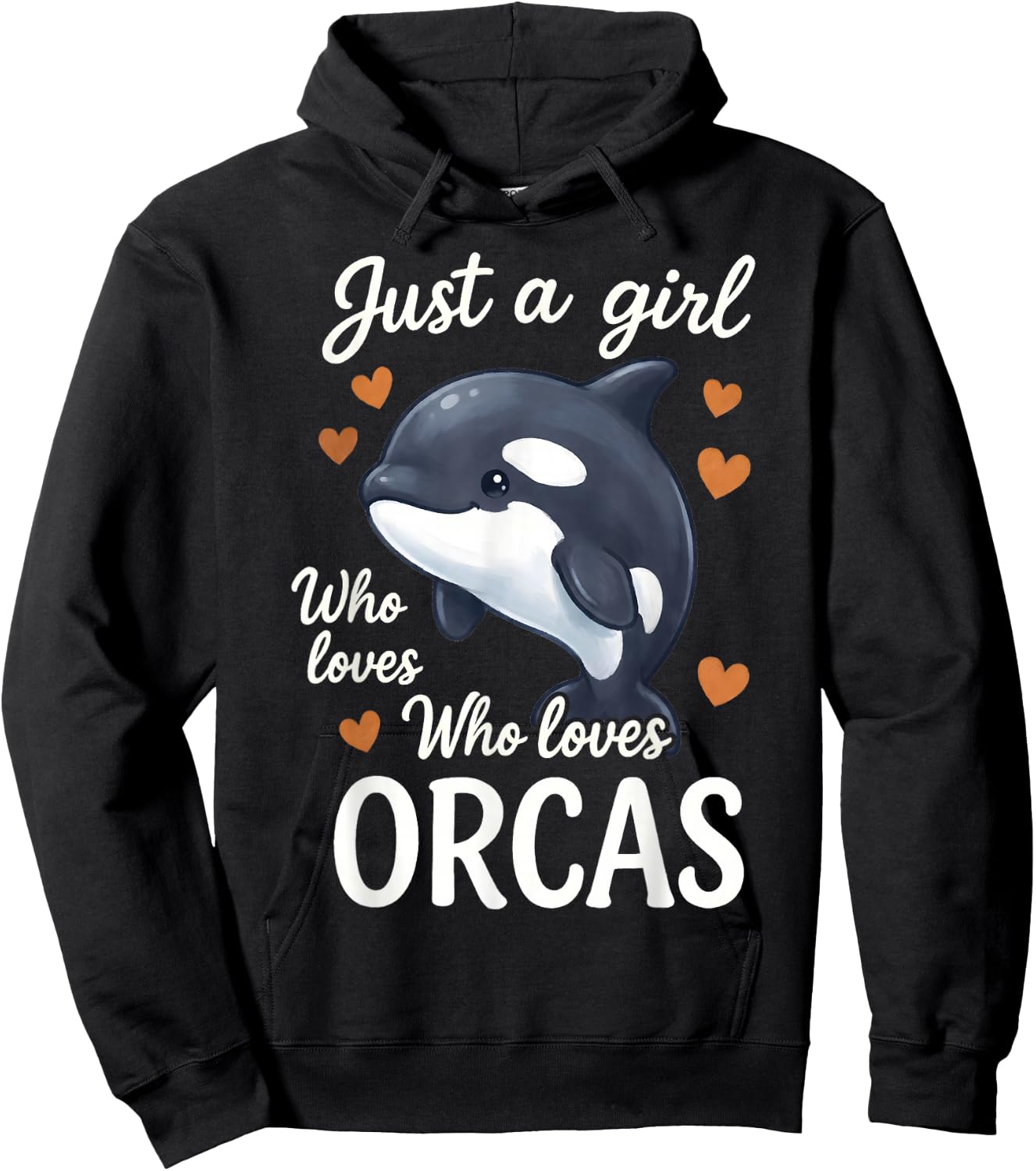 Just A Girl Who Loves Orcas Hoodie - Hoodie | Black