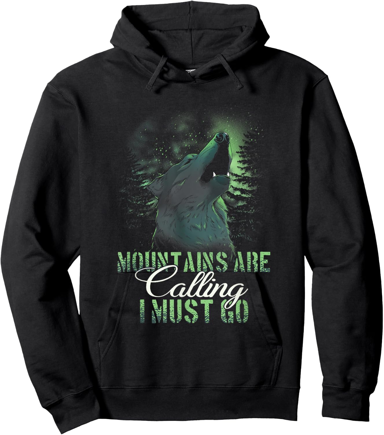 The Mountains are calling and I must Go Hoodie - Hoodie | Black
