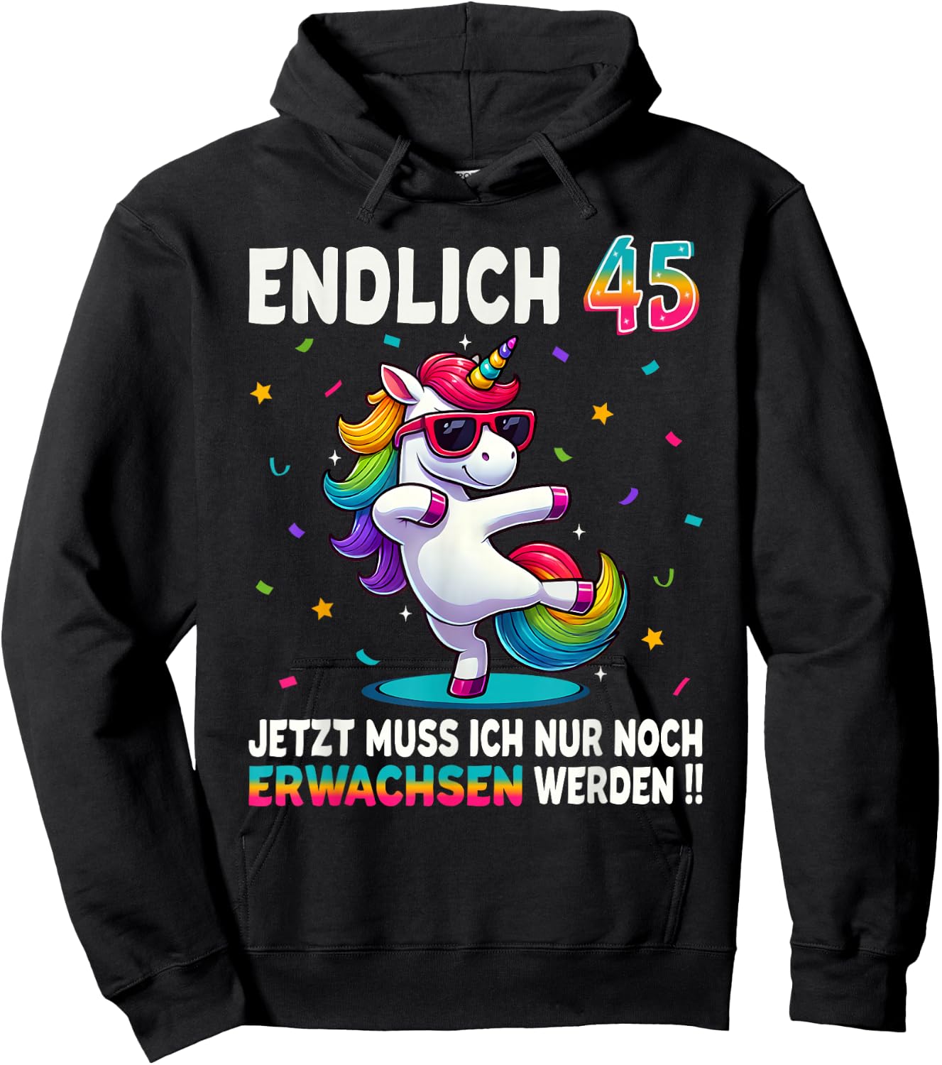 45th Birthday Gifts Woman Man Party Outfit Unicorn , black Hoodie - Hoodie | Black