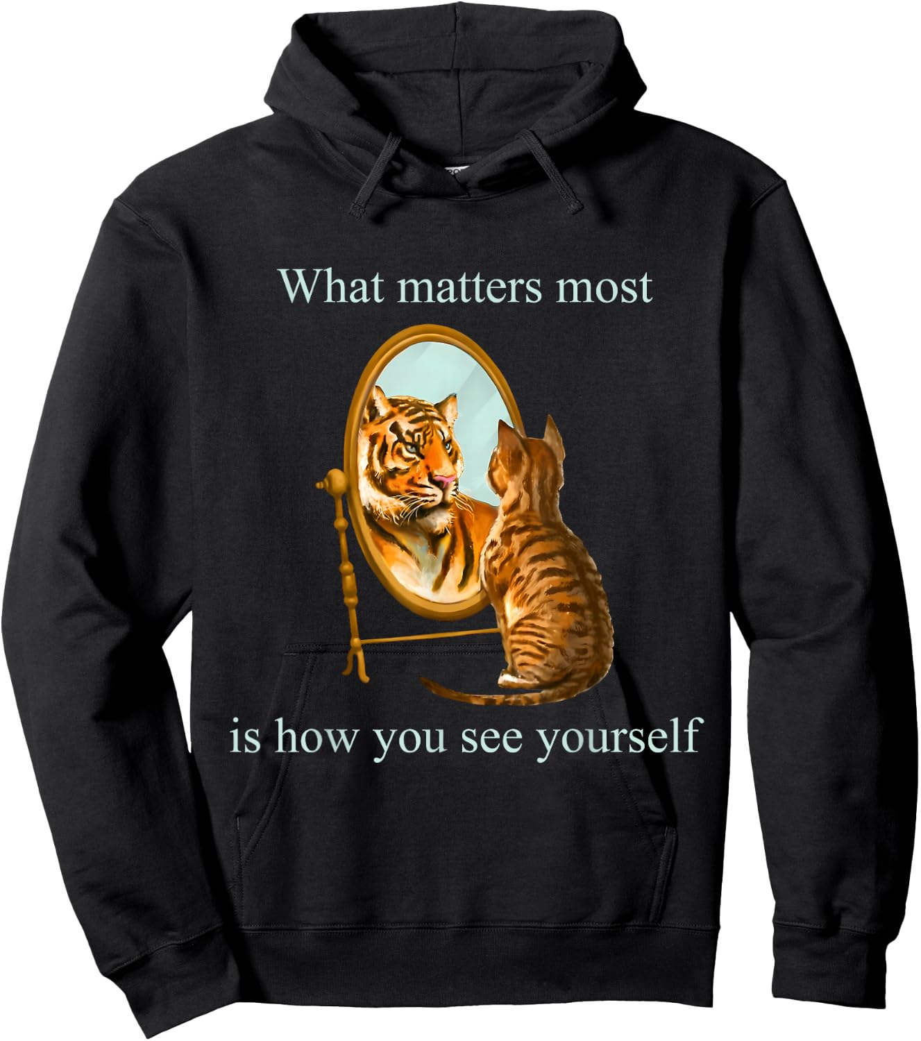 What Matters Most Is How You See Yourself Apparel Hoodie - Hoodie | Black