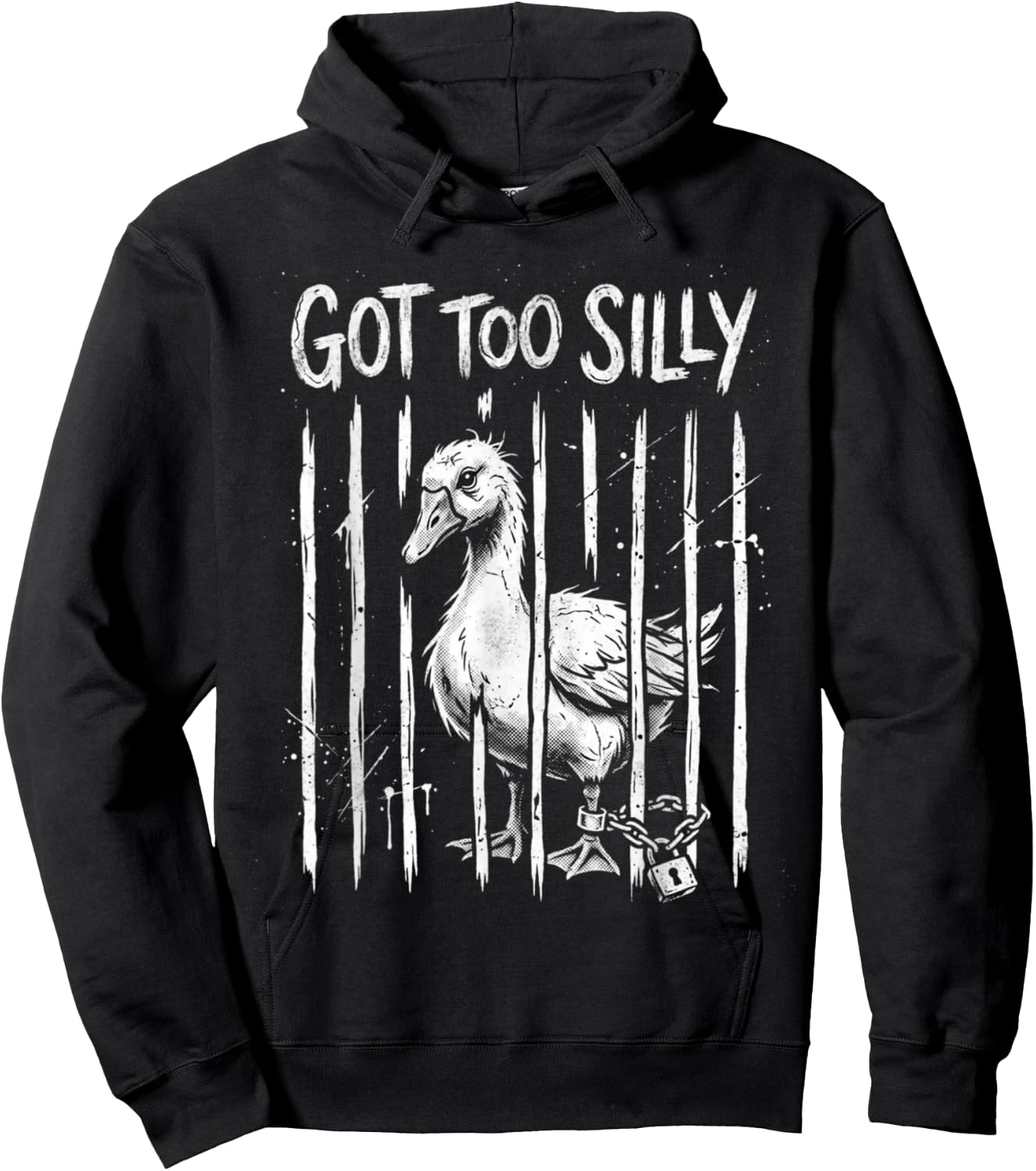 Got Too Silly Goose Meme Funny Goose Jailbird Prison Hoodie - Hoodie | Black