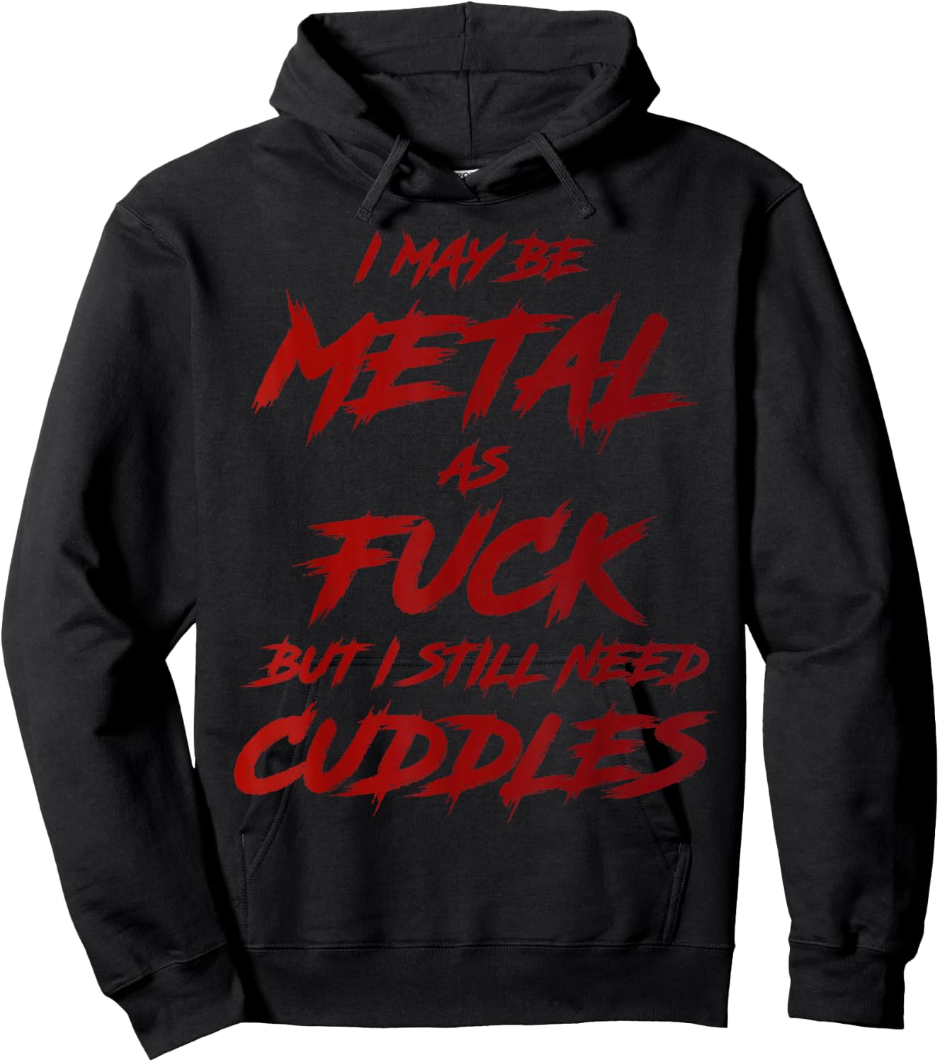 Metal AF But I Still Need Cuddles Metal Fan Funny Metalhead Hoodie - Hoodie | Black