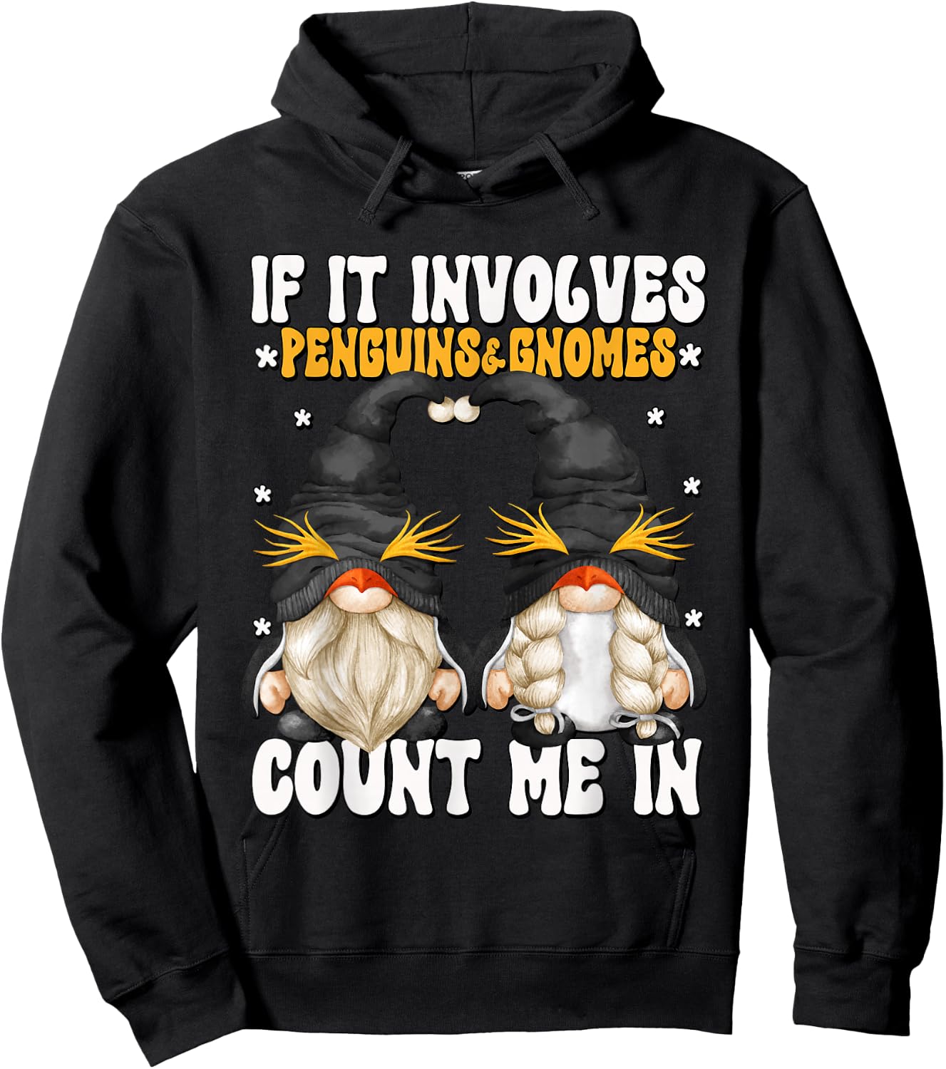Funny Penguin Lover Gnome Graphic With Sayings Hoodie - Hoodie | Black