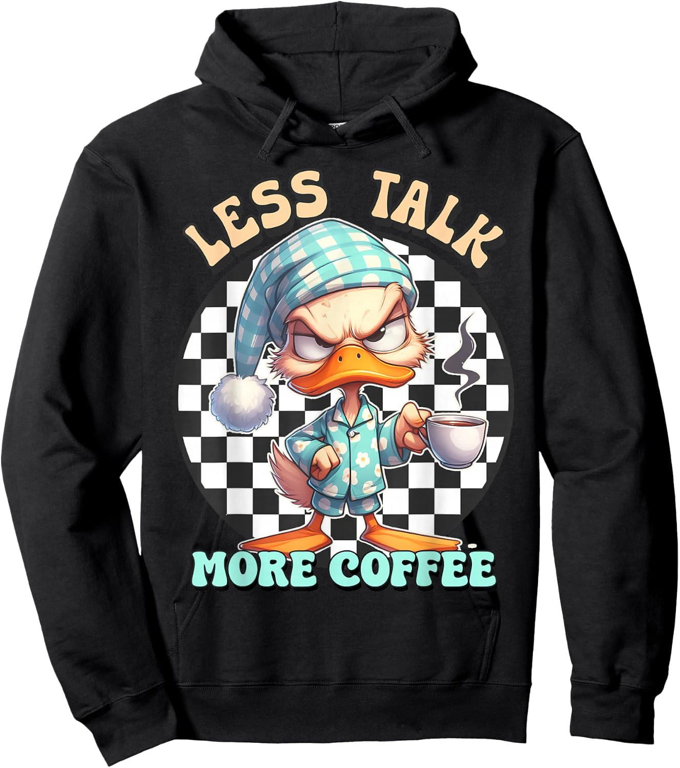 Less talk more coffee duck Hoodie - Hoodie | Black