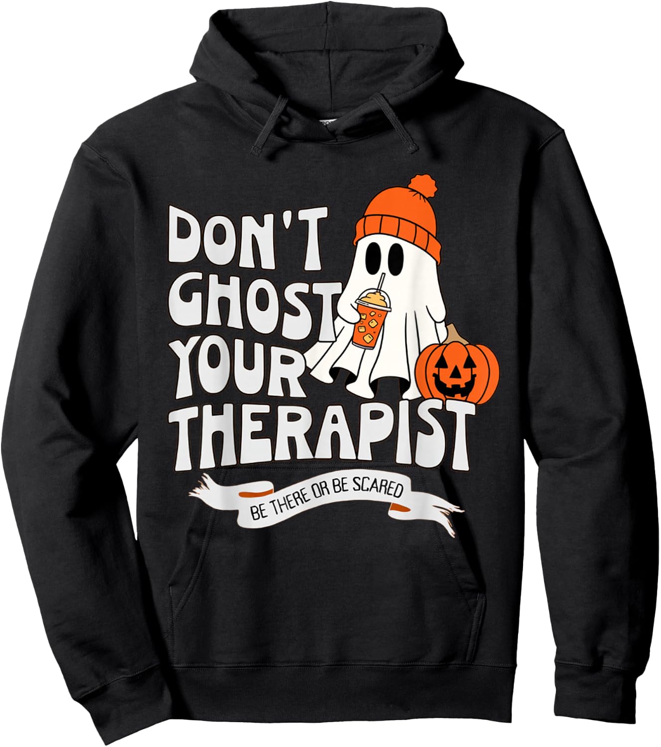 Don't Ghost Your Therapist Halloween Mental Health Advocacy Hoodie - Hoodie | Black