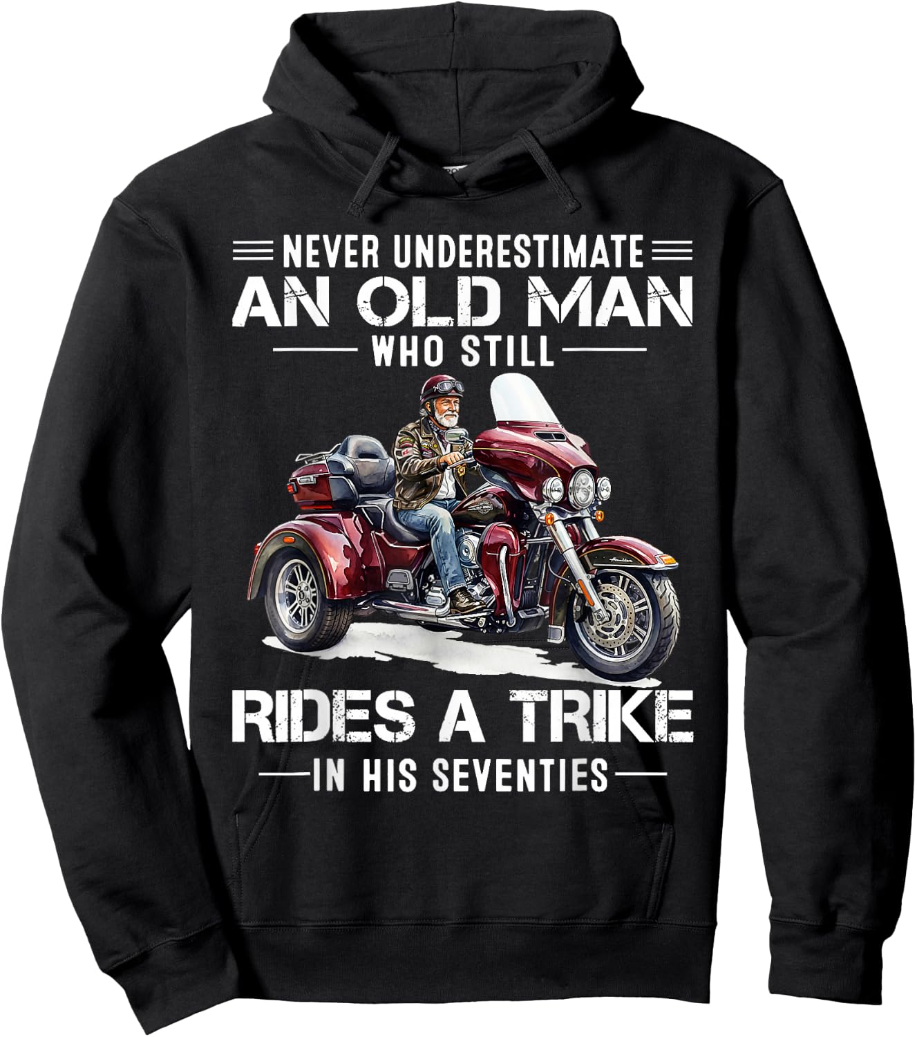 Never Underestimate Old Man Who Still Rides A Trike 70s Hoodie - Hoodie | Black