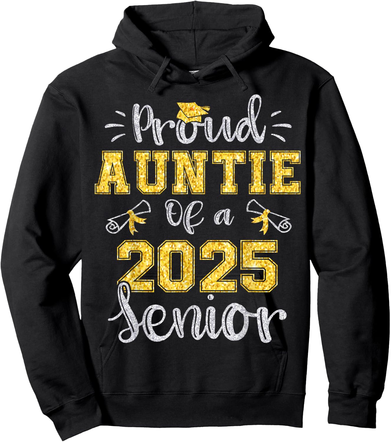 Proud Auntie of a Class of 2025 Senior Graduate 2025 Hoodie - Hoodie | Black