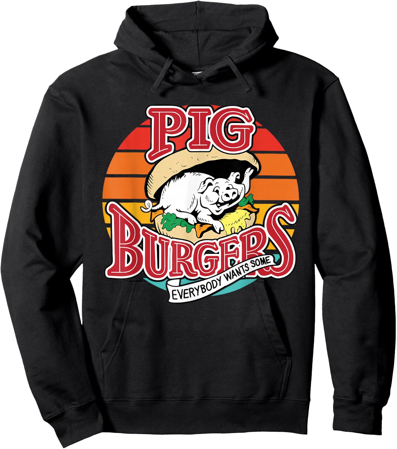 Pig Burgers Everybody Wants Some Apparel Hoodie - Hoodie | Black
