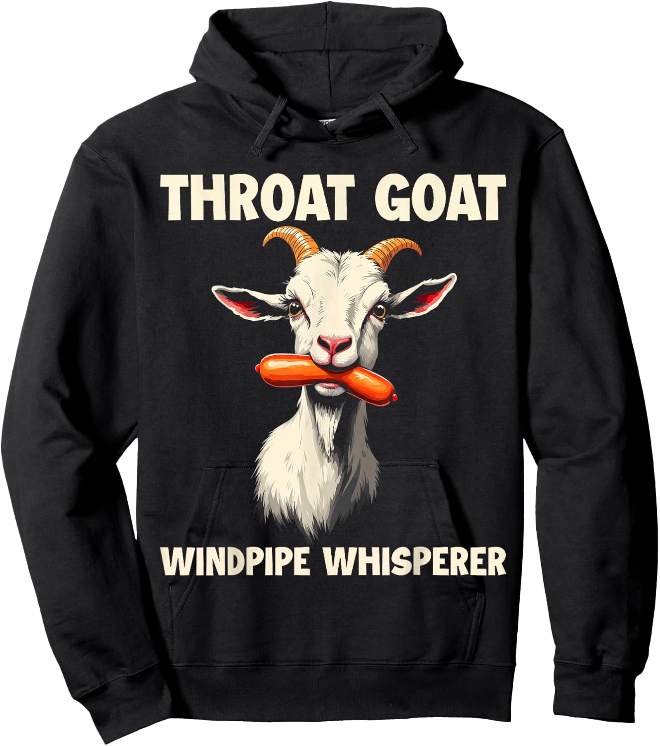 Throat Goat Windpipe Whisperer Funny Wiener Adult Humorous Hoodie - Hoodie | Black