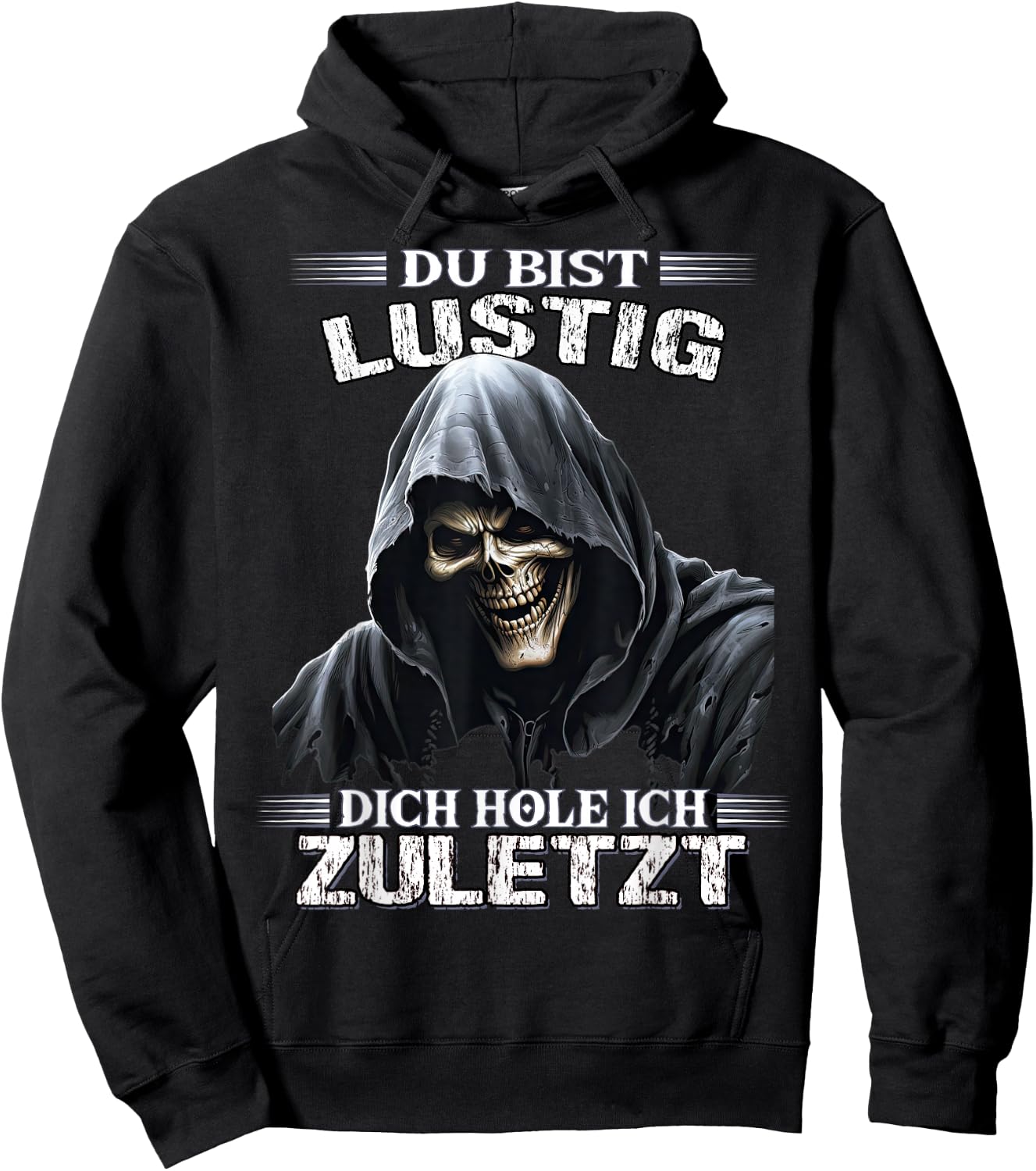 with German Text "Du bist lustig dich hol ich letzt Sarkasmus Reaper", black Hoodie - Hoodie | Black