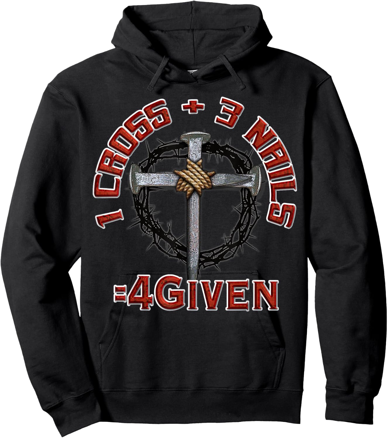 3 Nails + 1 Cross = 4Given - Forgiven Hoodie - Hoodie | Black