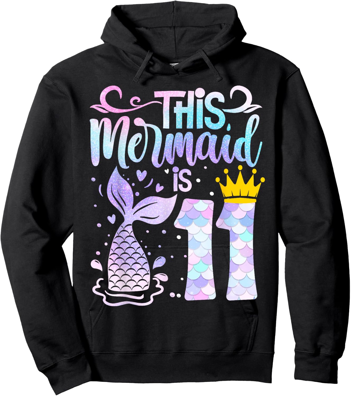 Mermaid 11th Birthday 11 Year Old Girl Eleven Yrs Happy Bday Hoodie - Hoodie | Black