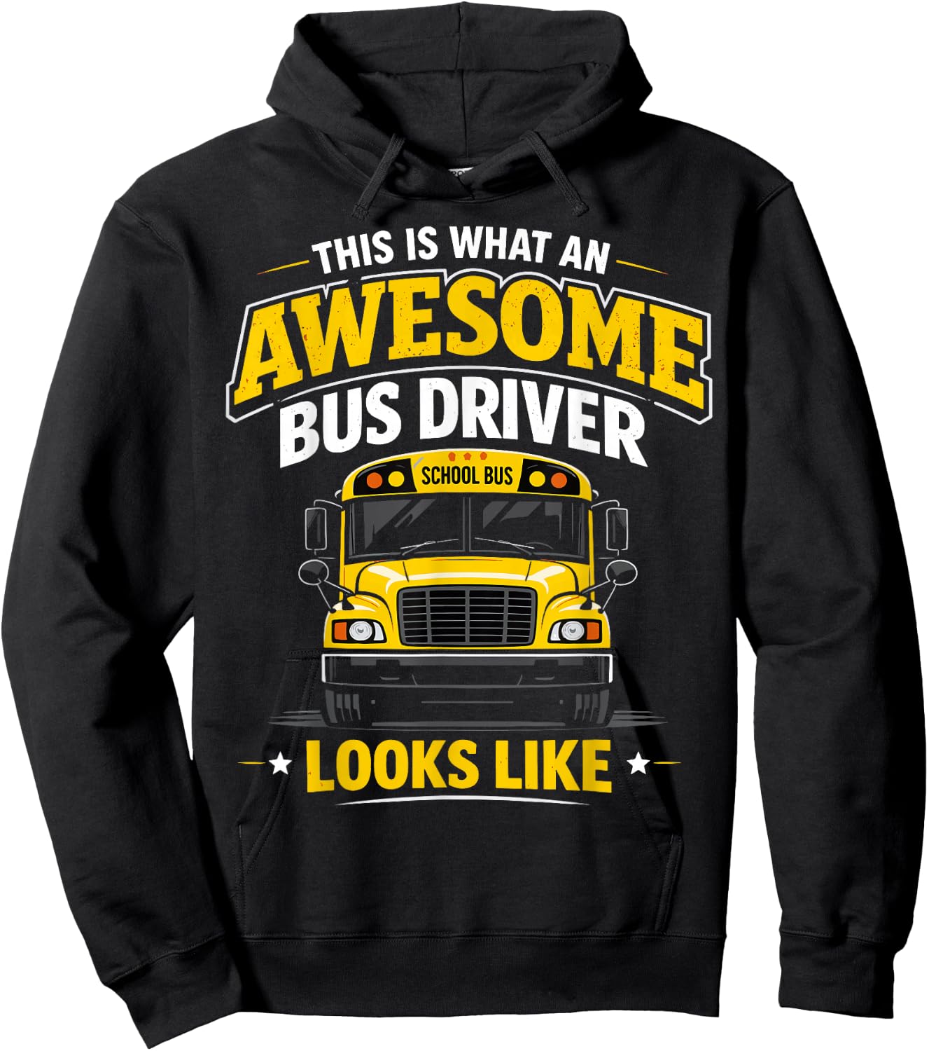 Best Bus Driver This is What an Awesome Bus Driver Looks Hoodie - Hoodie | Black