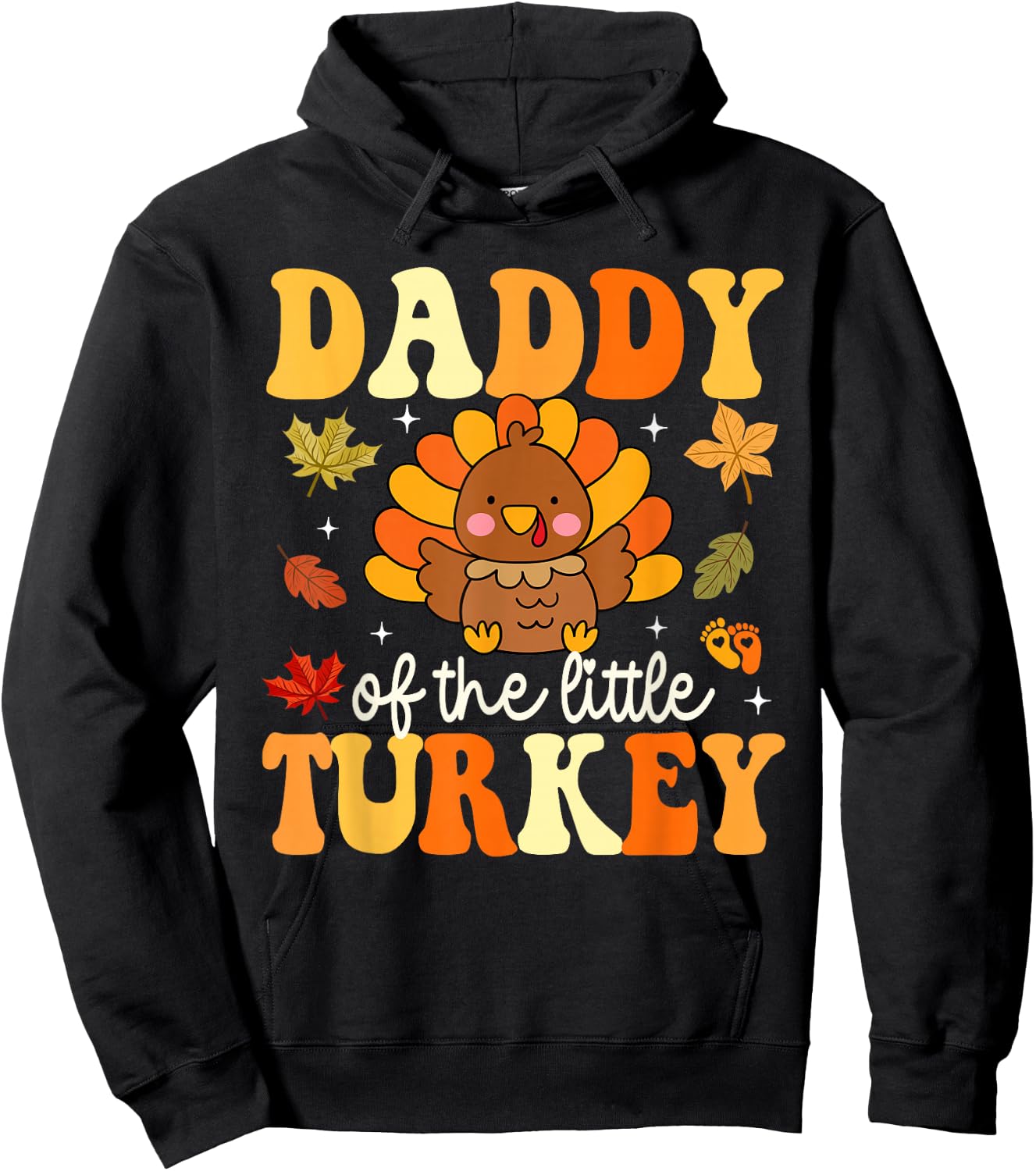 Daddy of the Little Turkey Thanksgiving Baby Shower Fall Hoodie - Hoodie | Black