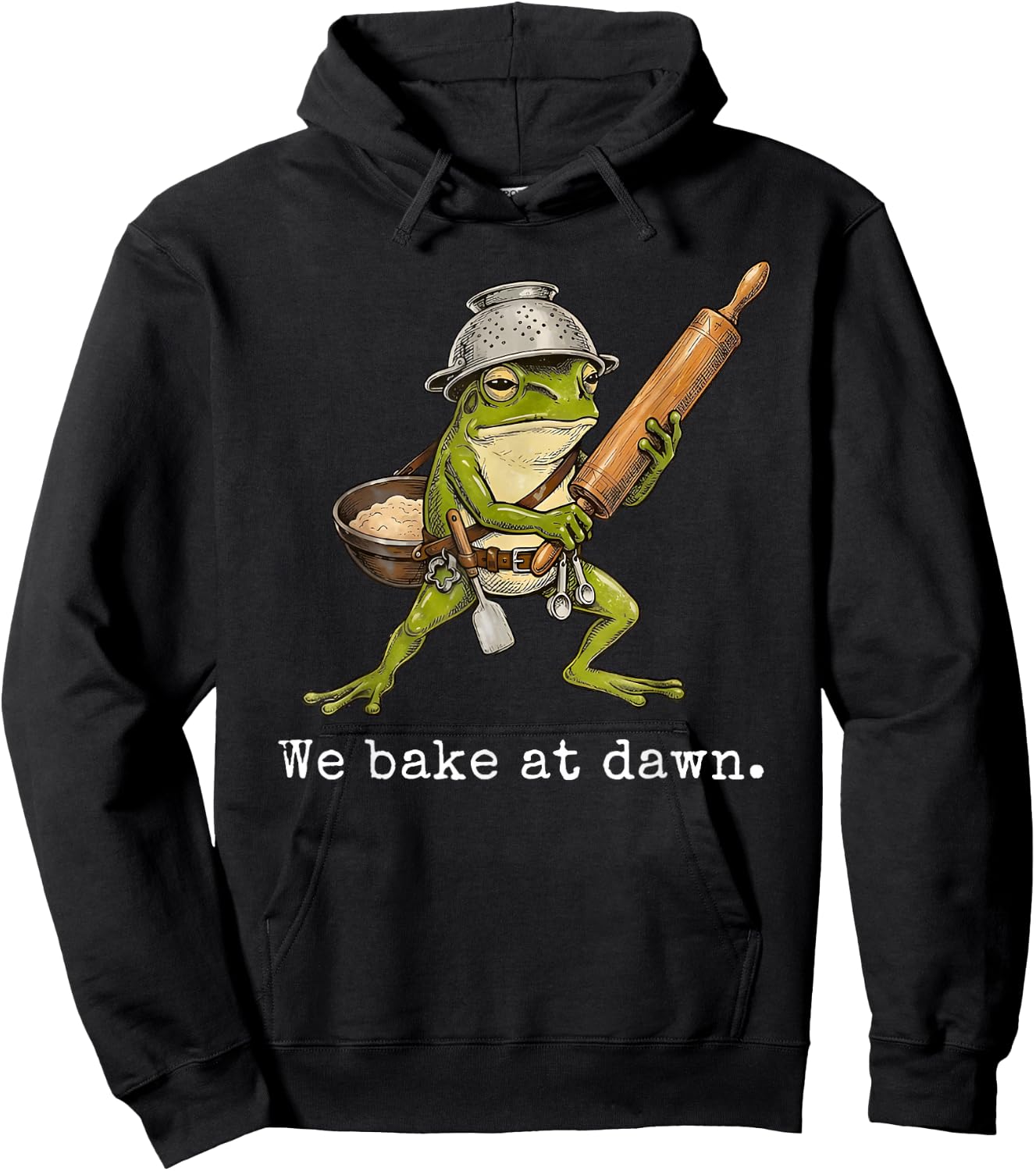 Frog We Bake At Dawn Funny Saying Quote Hoodie - Hoodie | Black