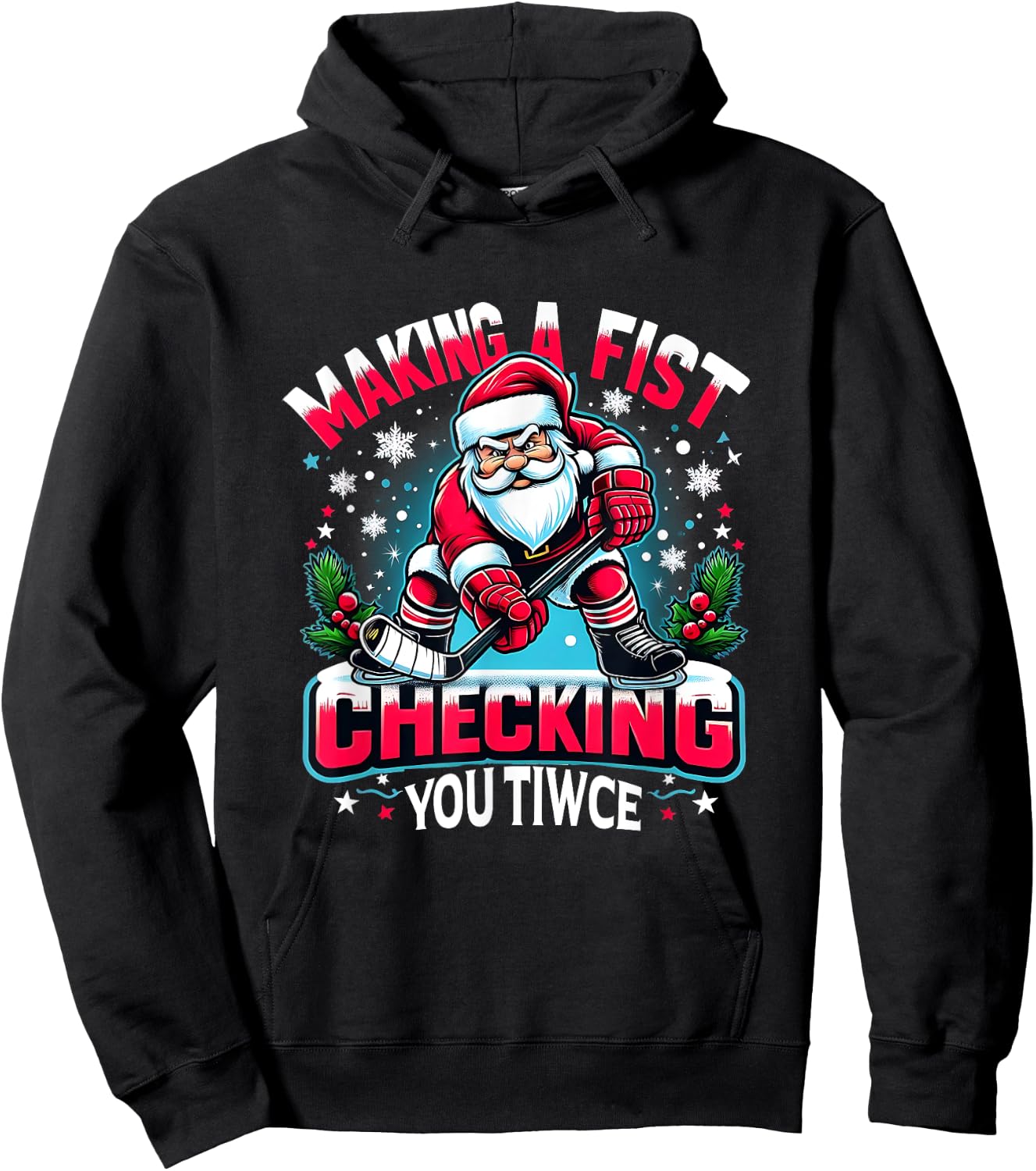 Making A Fist Checking Your Twice Xmas Santa Hockey Players Hoodie - Hoodie | Black
