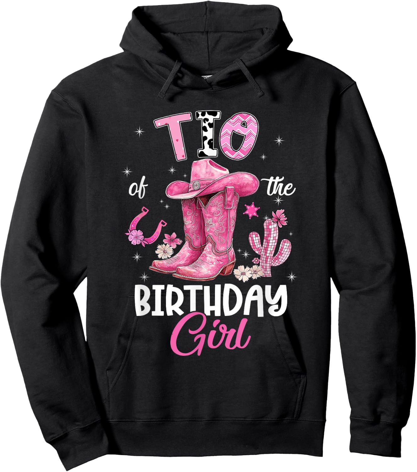 TIO of The Birthday Girl Pink Cowgirl Western Cow Girl Hoodie - Hoodie | Black