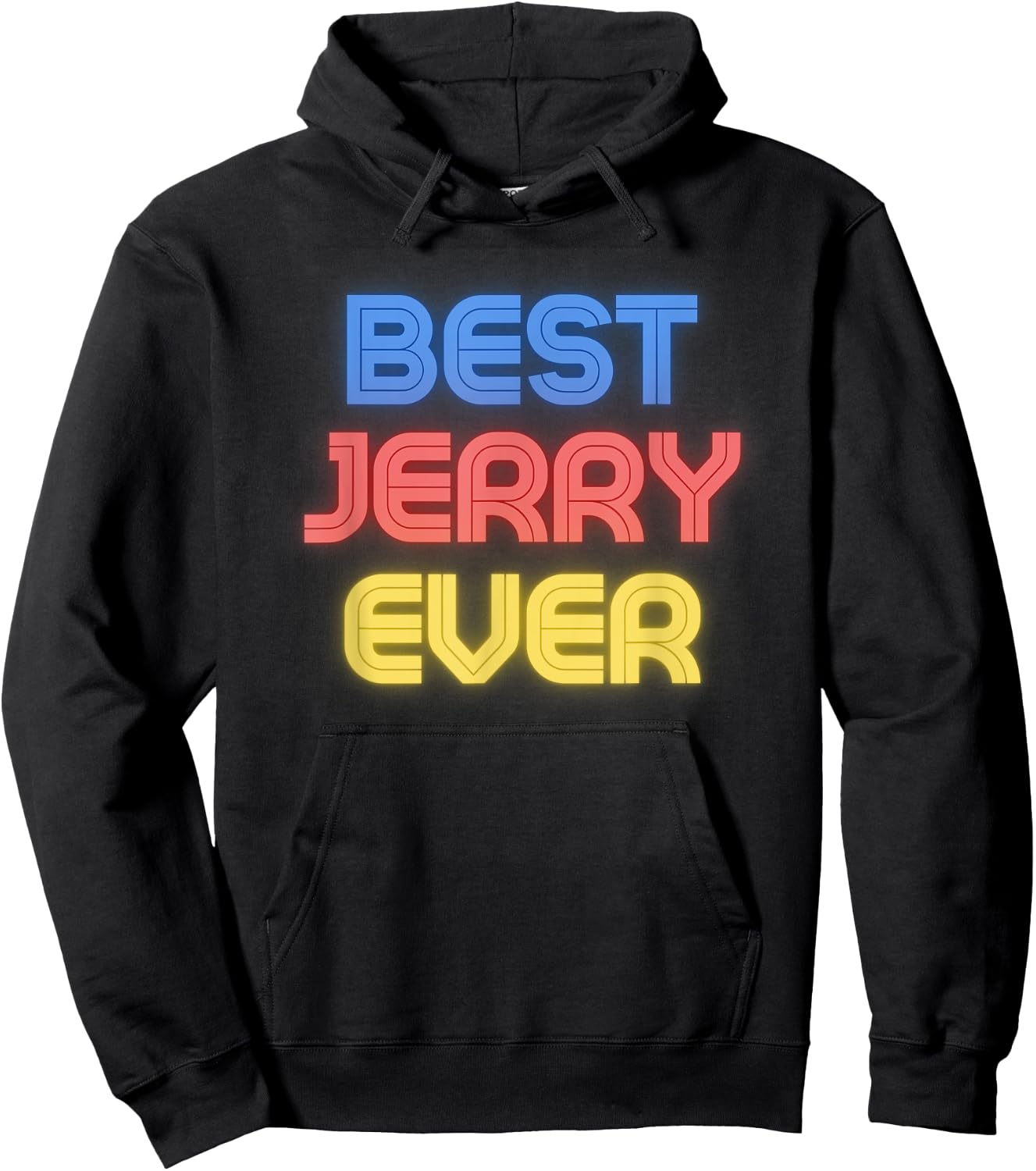 Best Jerry Ever - Funny Jerry Name Jerry Hoodie - Hoodie | Black