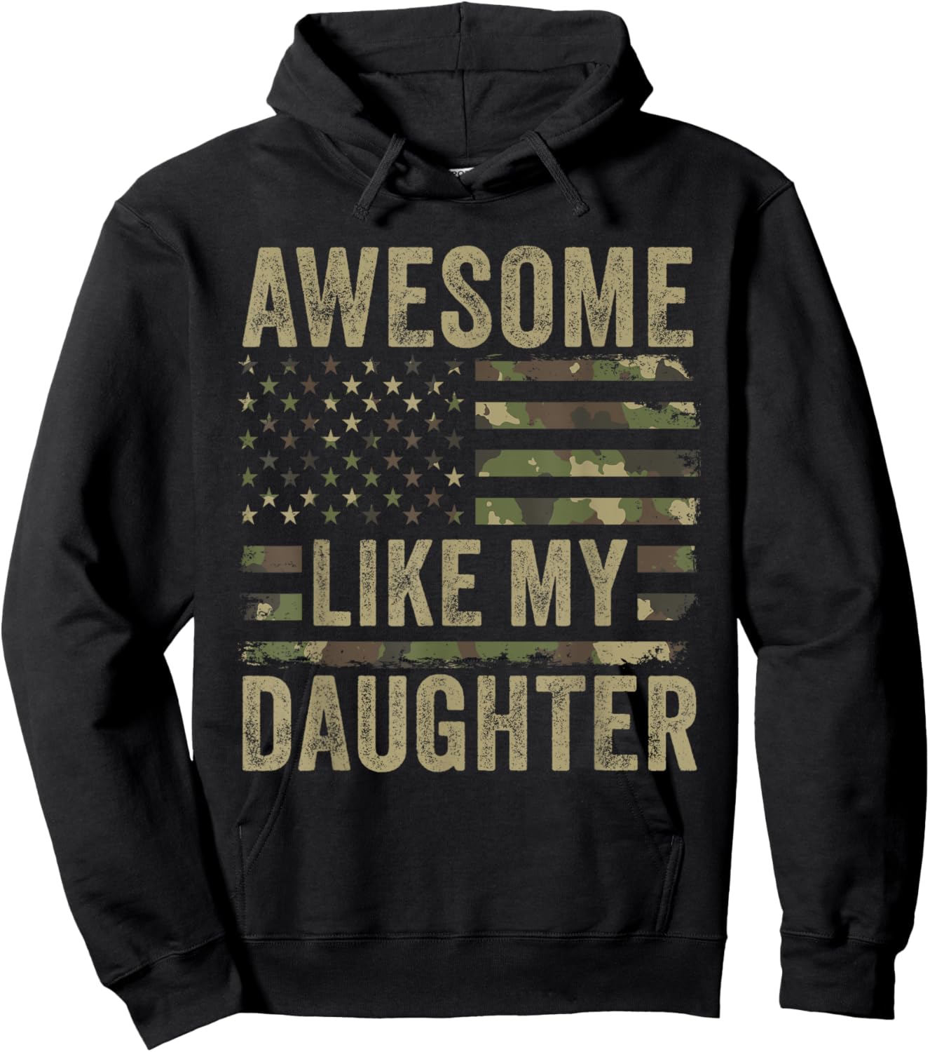 Awesome Like My Daughter Funny Fathers Day 2024 Camo Dad Hoodie - Hoodie | Black