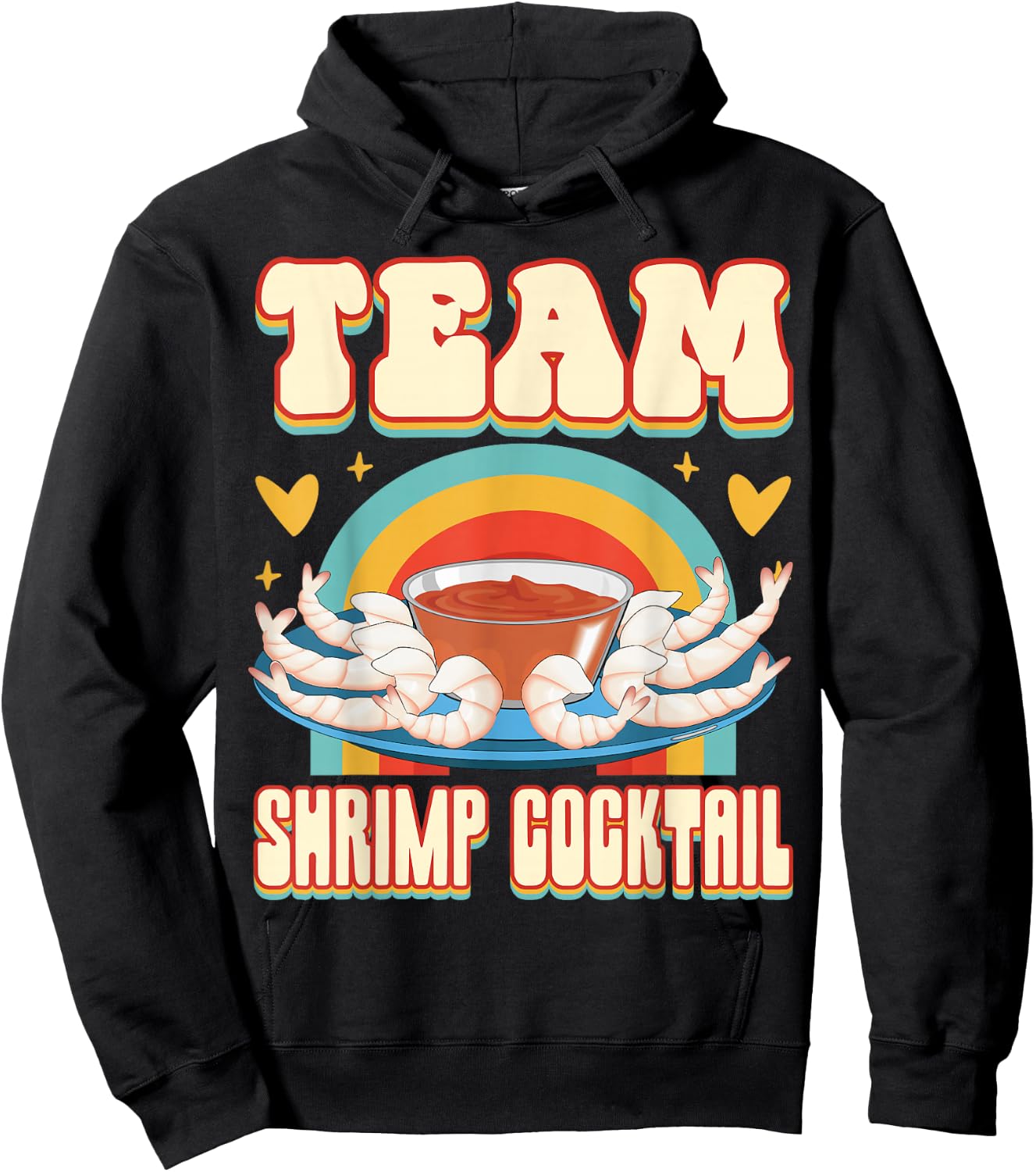 Team Shrimp Cocktail Cute Food Addict Team Hoodie - Hoodie | Black